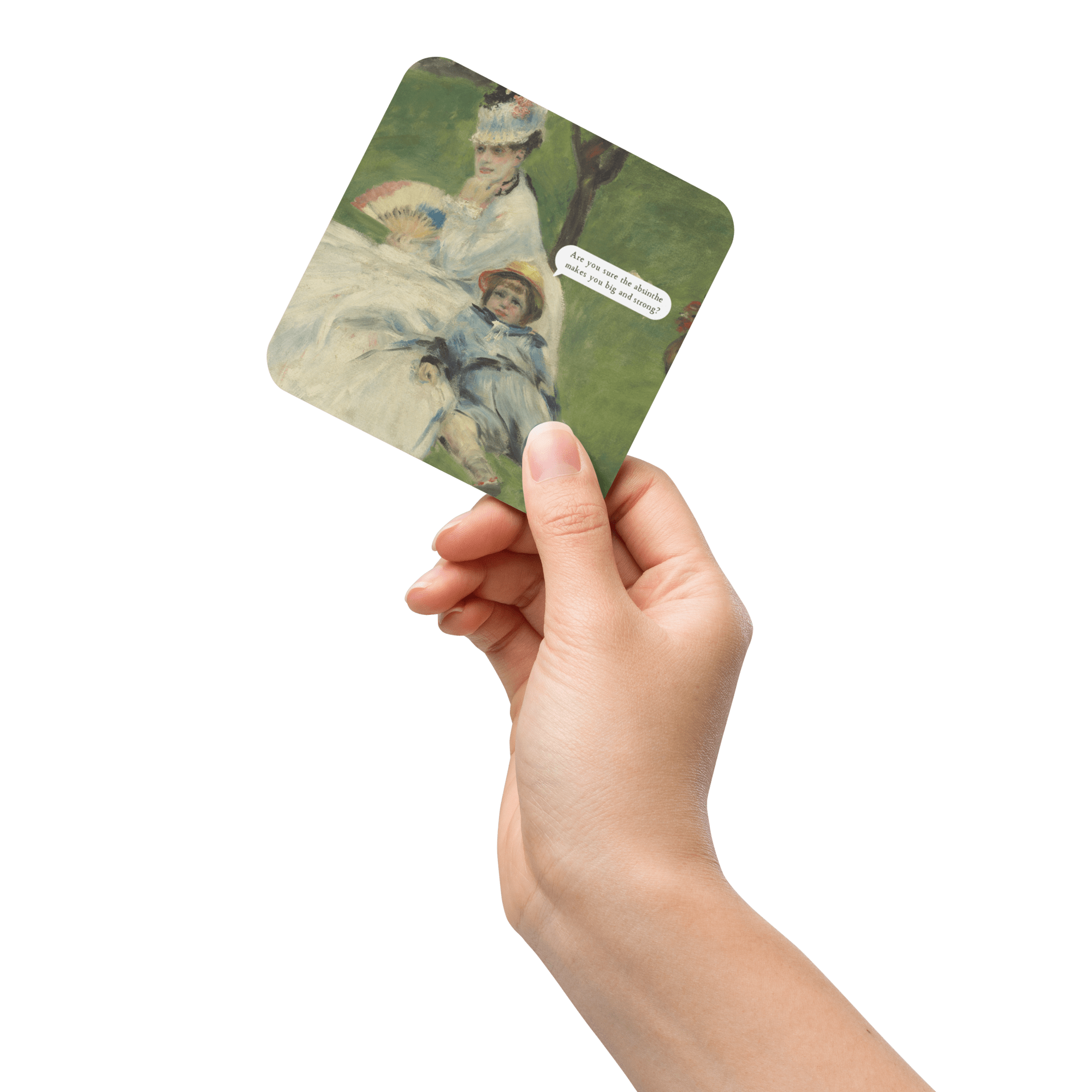 Are You Sure the Absinthe Makes You Big and Strong? Coaster.