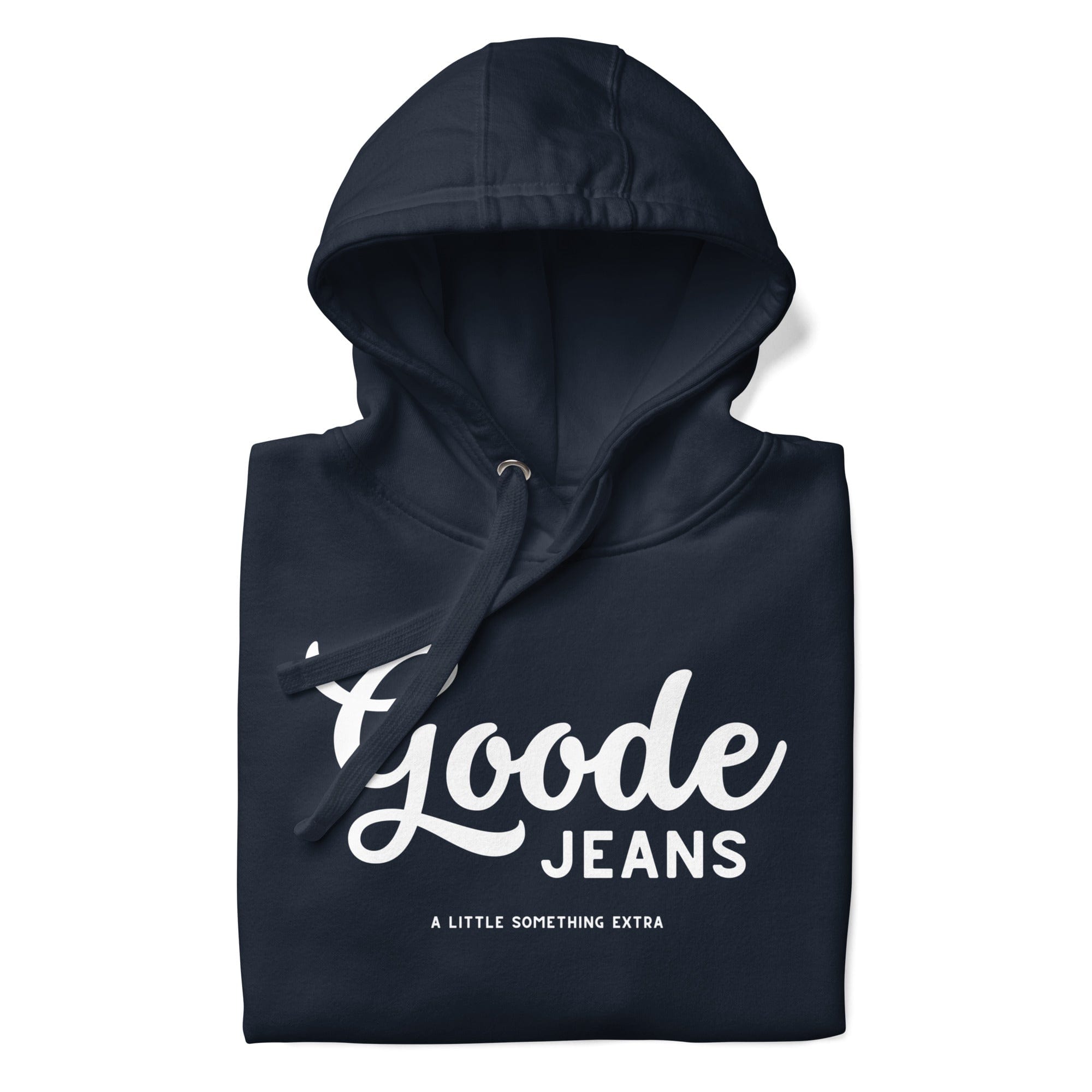 Goode Jeans | A Little Something Extra | Hoodie | Unisex.