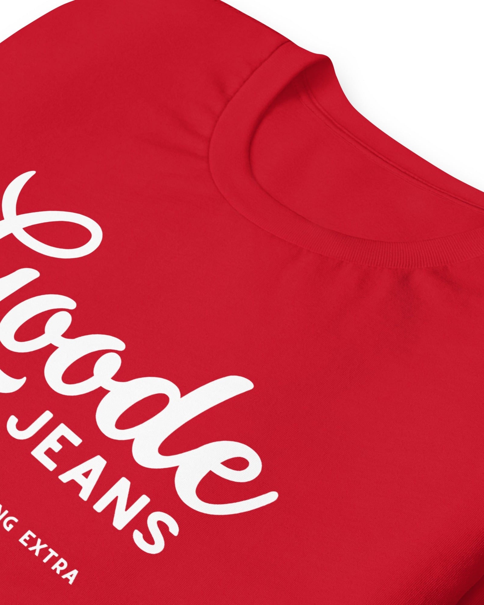 Goode Jeans | A Little Something Extra | T-shirt.