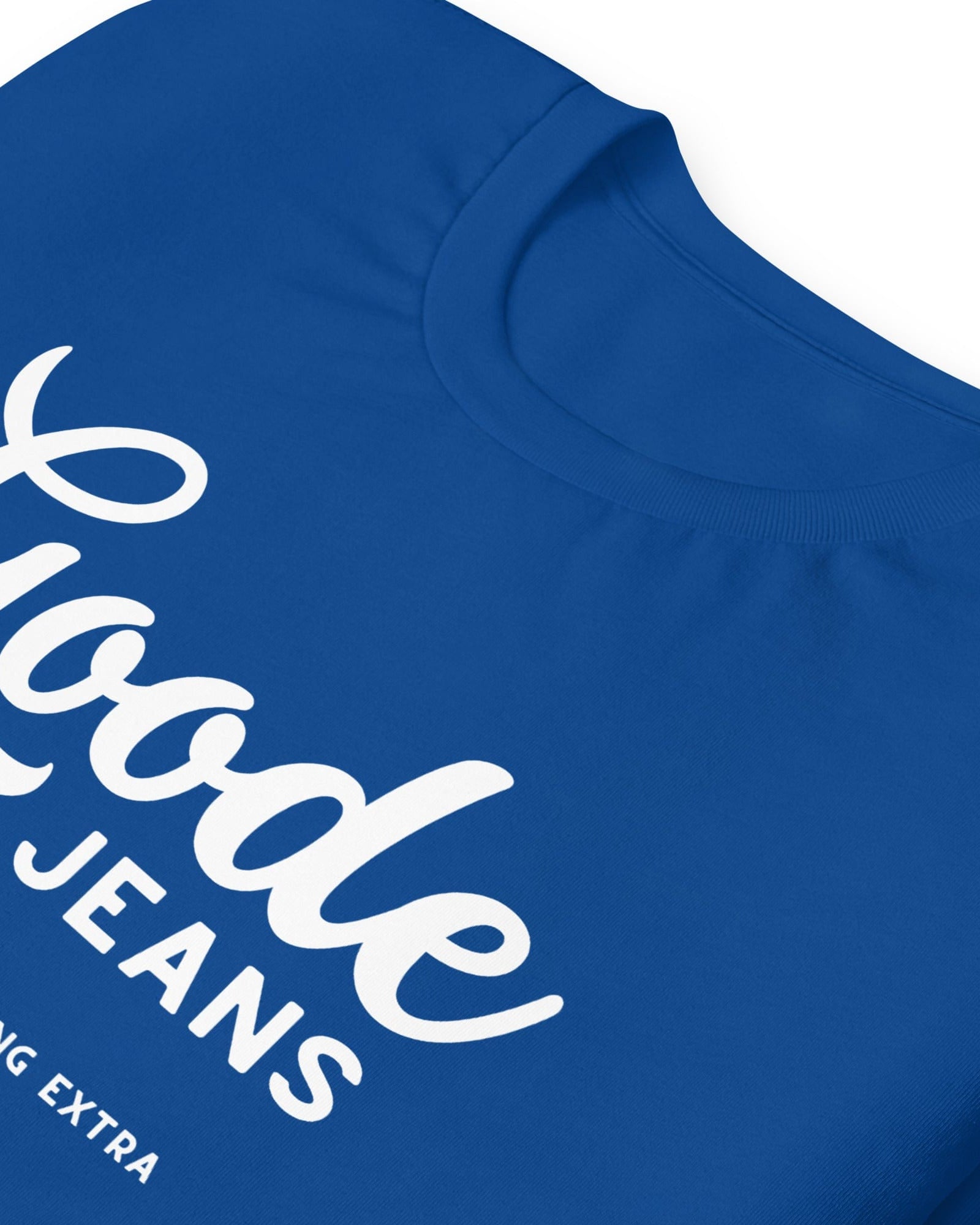 Goode Jeans | A Little Something Extra | T-shirt.