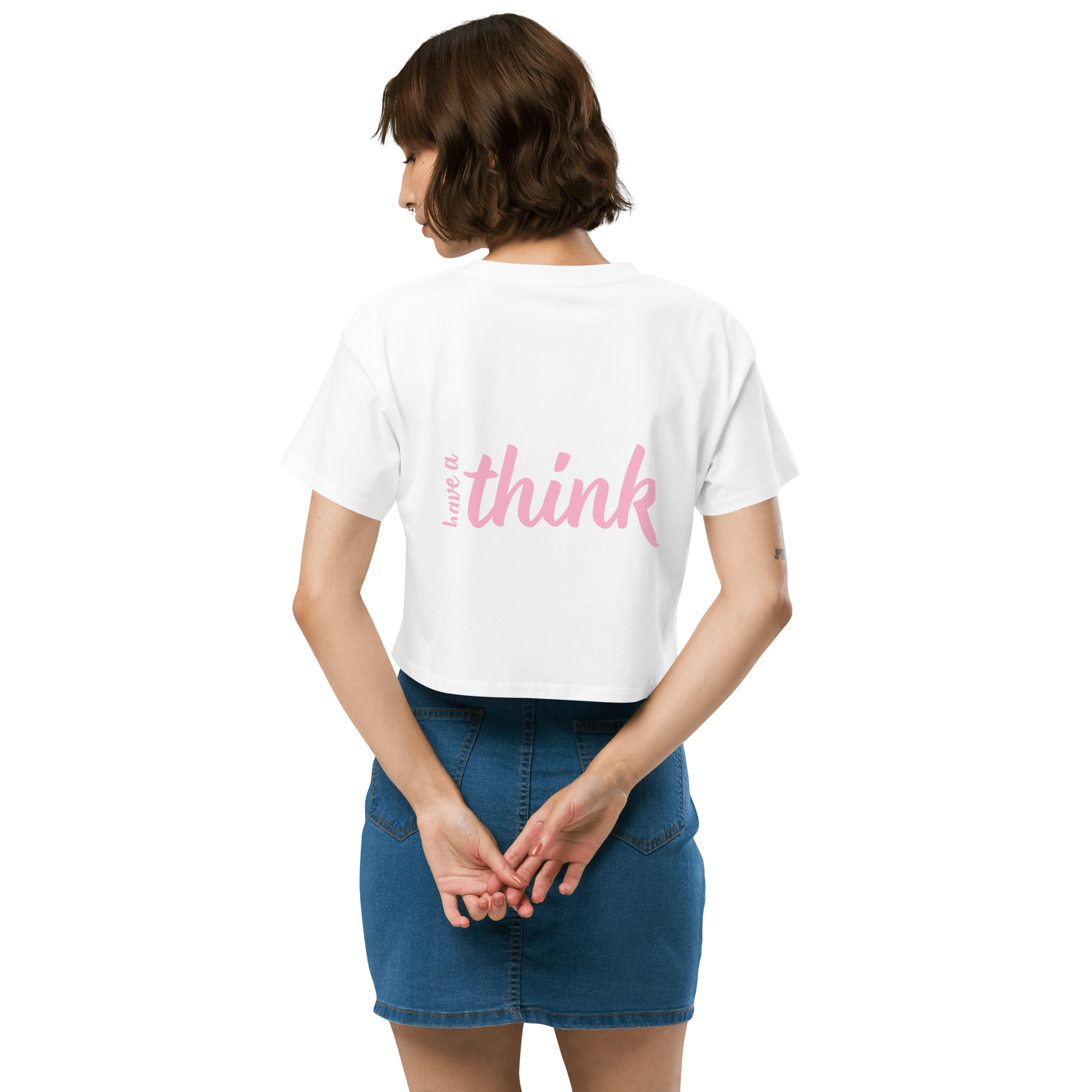 Have a Think Crop Top.