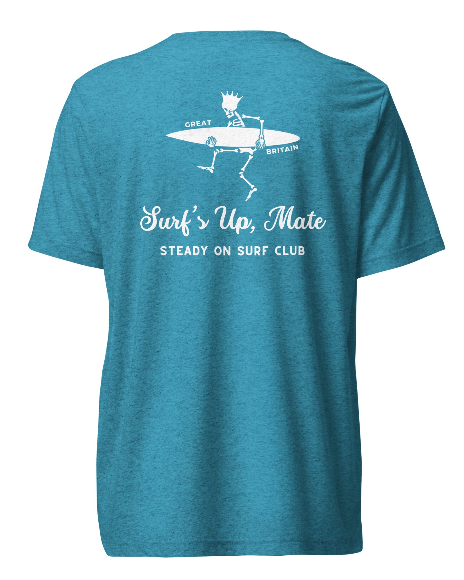 Jolly & Goode Shirts & Tops Aqua Triblend / XS Surf's Up, Mate | Steady On Surf Club Tee Cheeky British Style