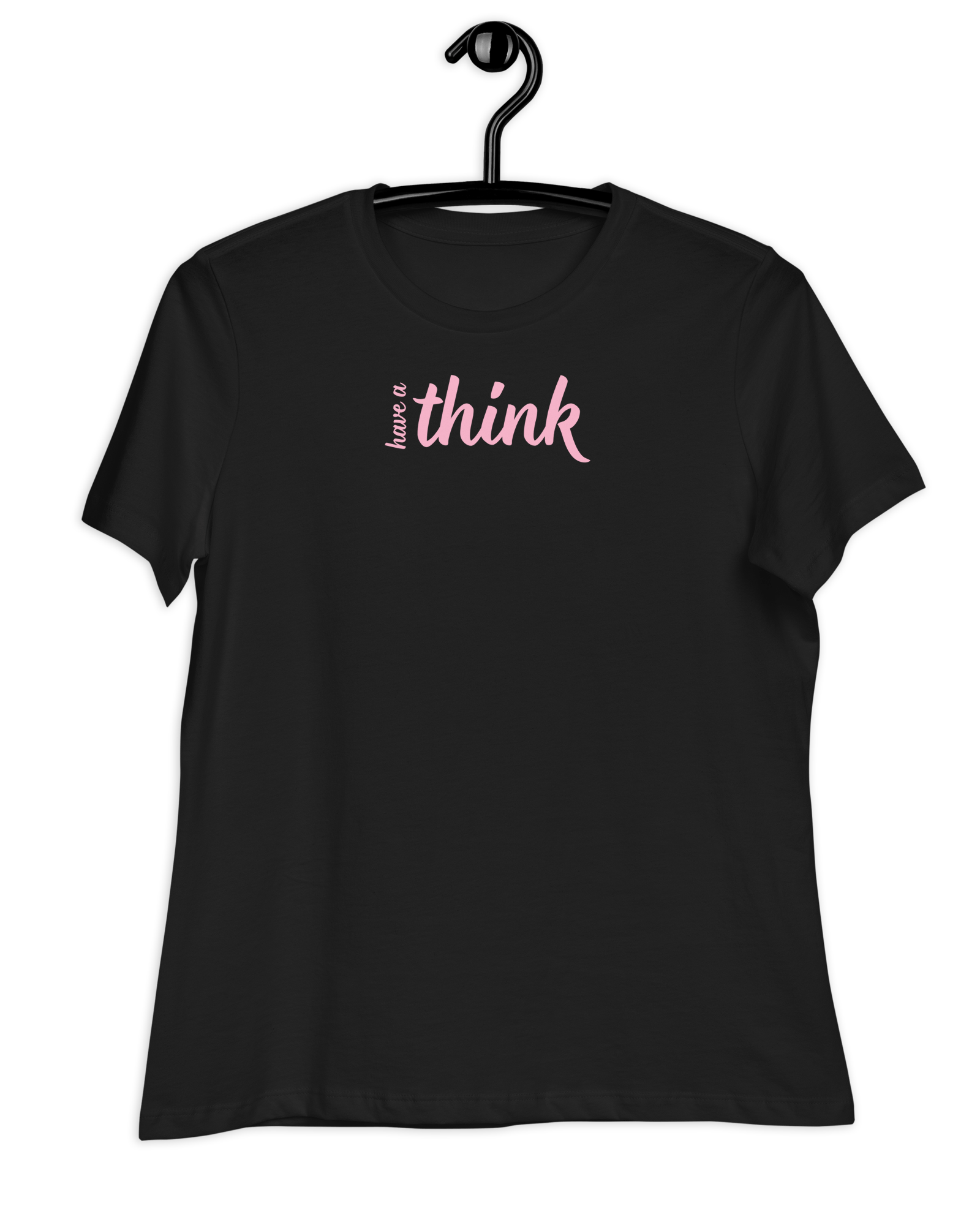 Jolly & Goode Shirts & Tops Black / S Have a Think Women's Relaxed T-Shirt Cheeky British Style