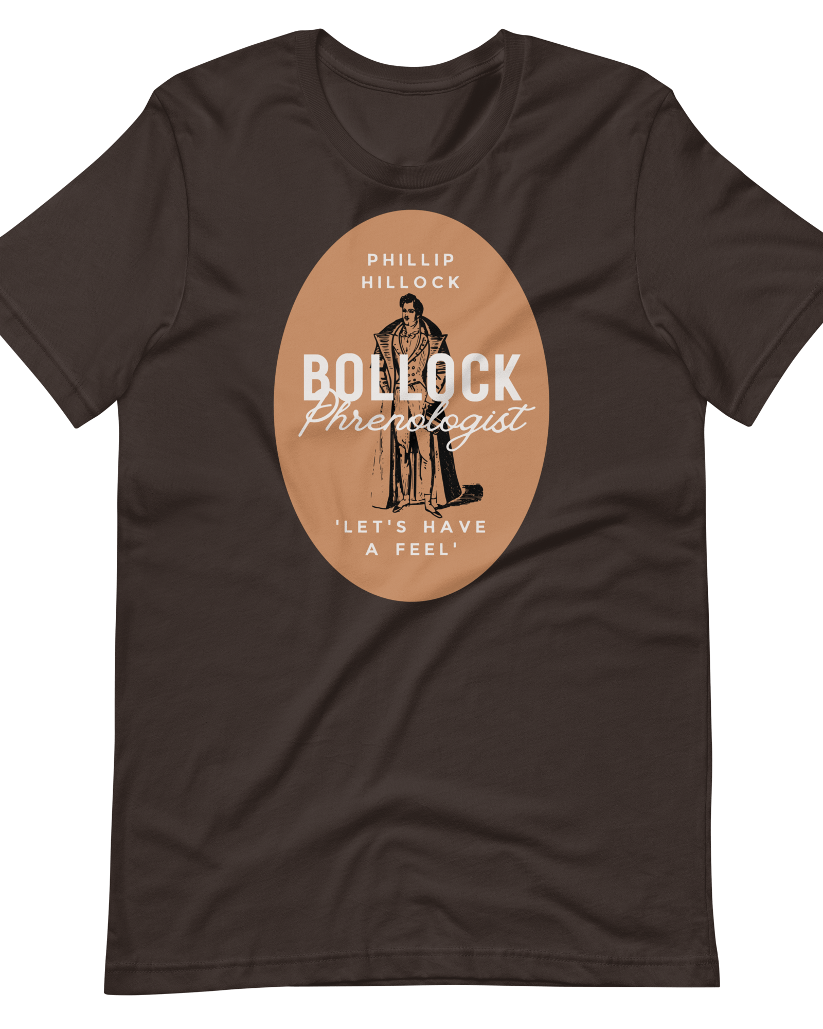 Jolly & Goode Shirts & Tops Brown / S Phillip Hillock Bollock Phrenologist T-shirt Cheeky British Style