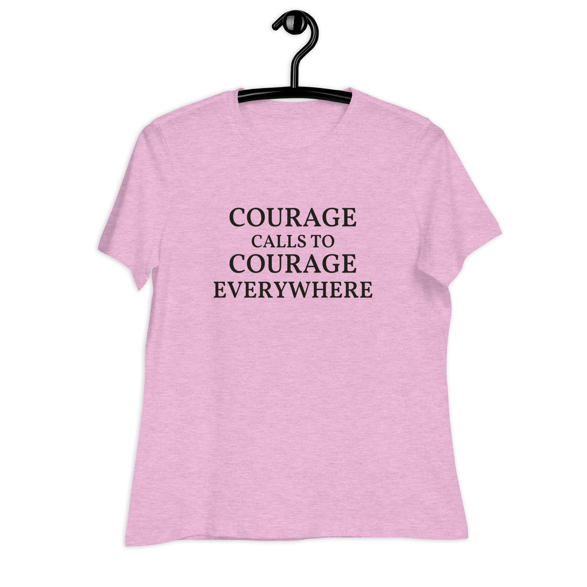 Jolly & Goode Shirts & Tops Courage Calls to Courage Everywhere Women's Relaxed T-Shirt Cheeky British Style