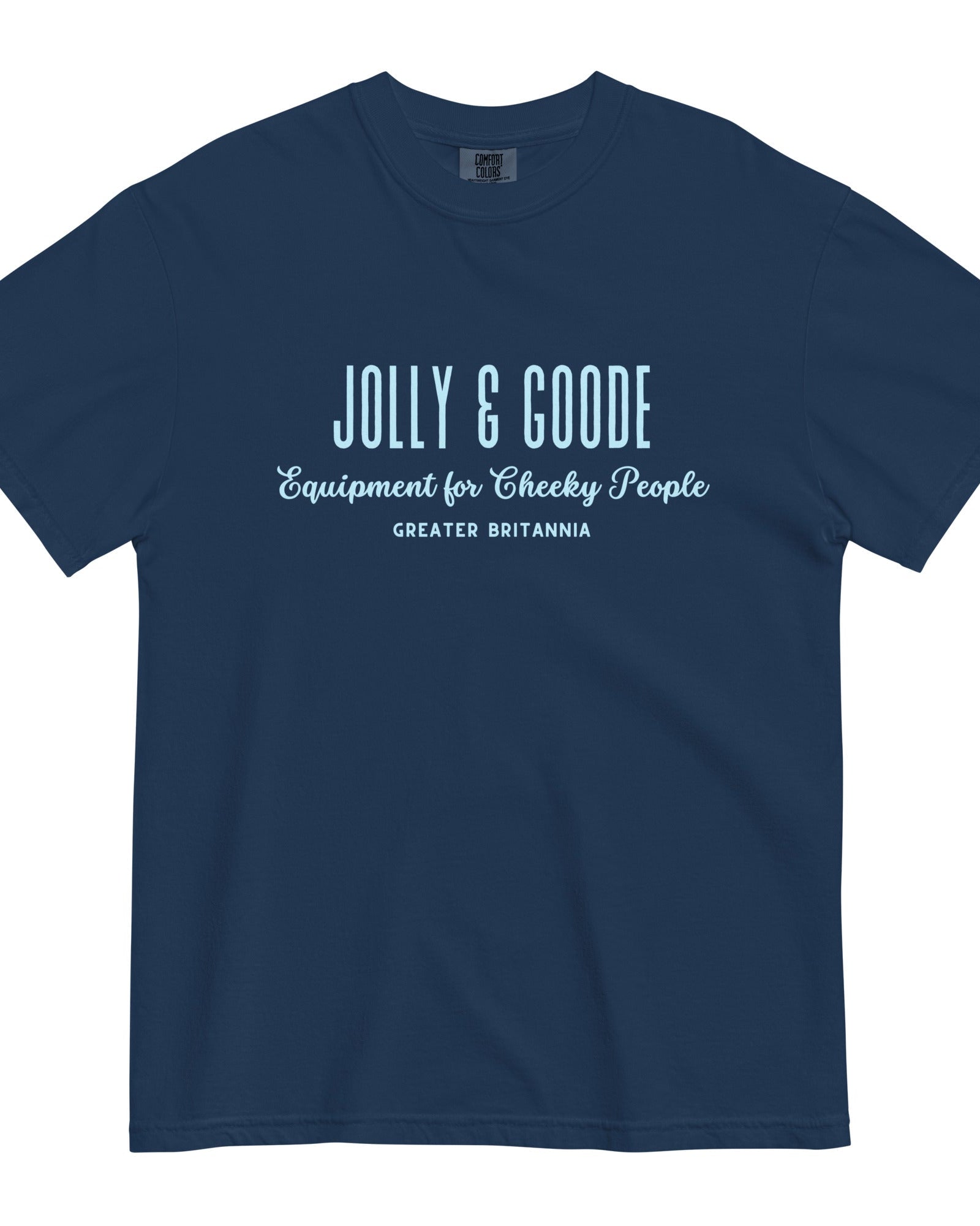 Jolly & Goode Shirts & Tops Jolly & Goode | Equipment for Cheeky People | Garment-dyed Heavyweight Tee Cheeky British Style