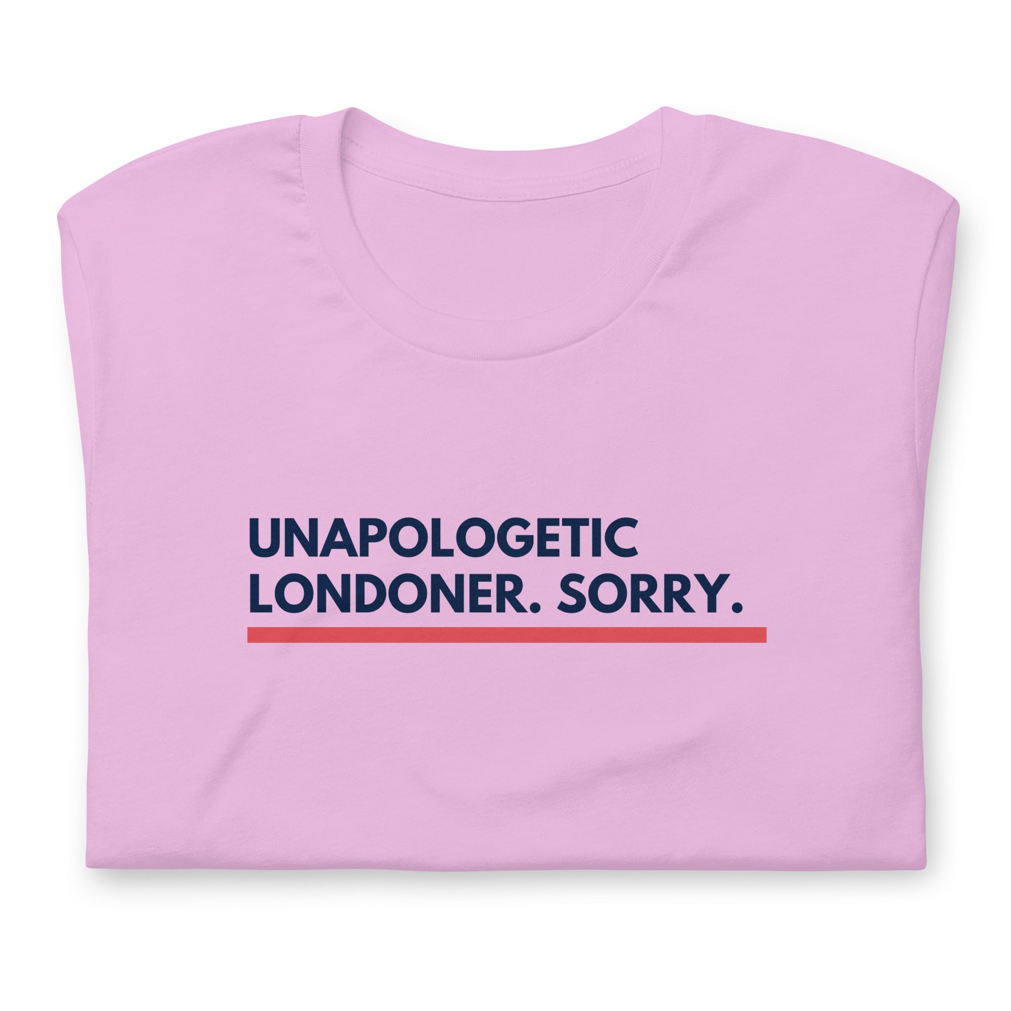 Jolly & Goode Shirts & Tops Lilac / S Unapologetic Londoner Sorry T-shirt Cheeky British Style