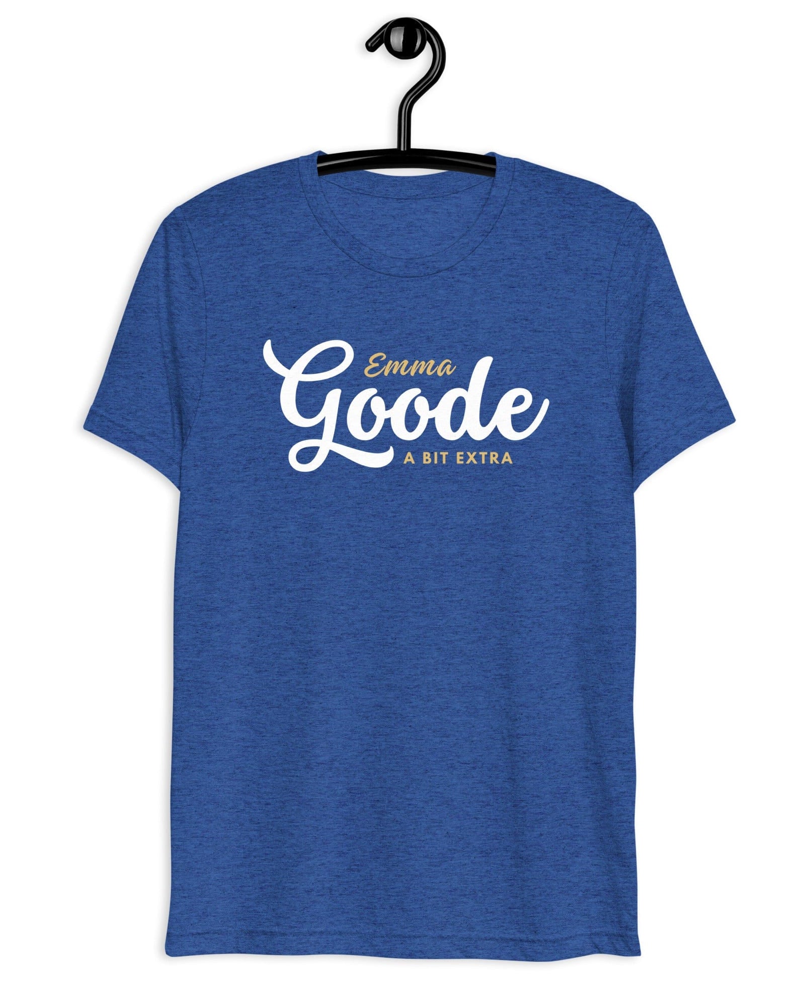 Jolly & Goode Shirts & Tops True Royal Triblend / XS Emma Goode - A Bit Extra - T-shirt | Triblend Cheeky British Style