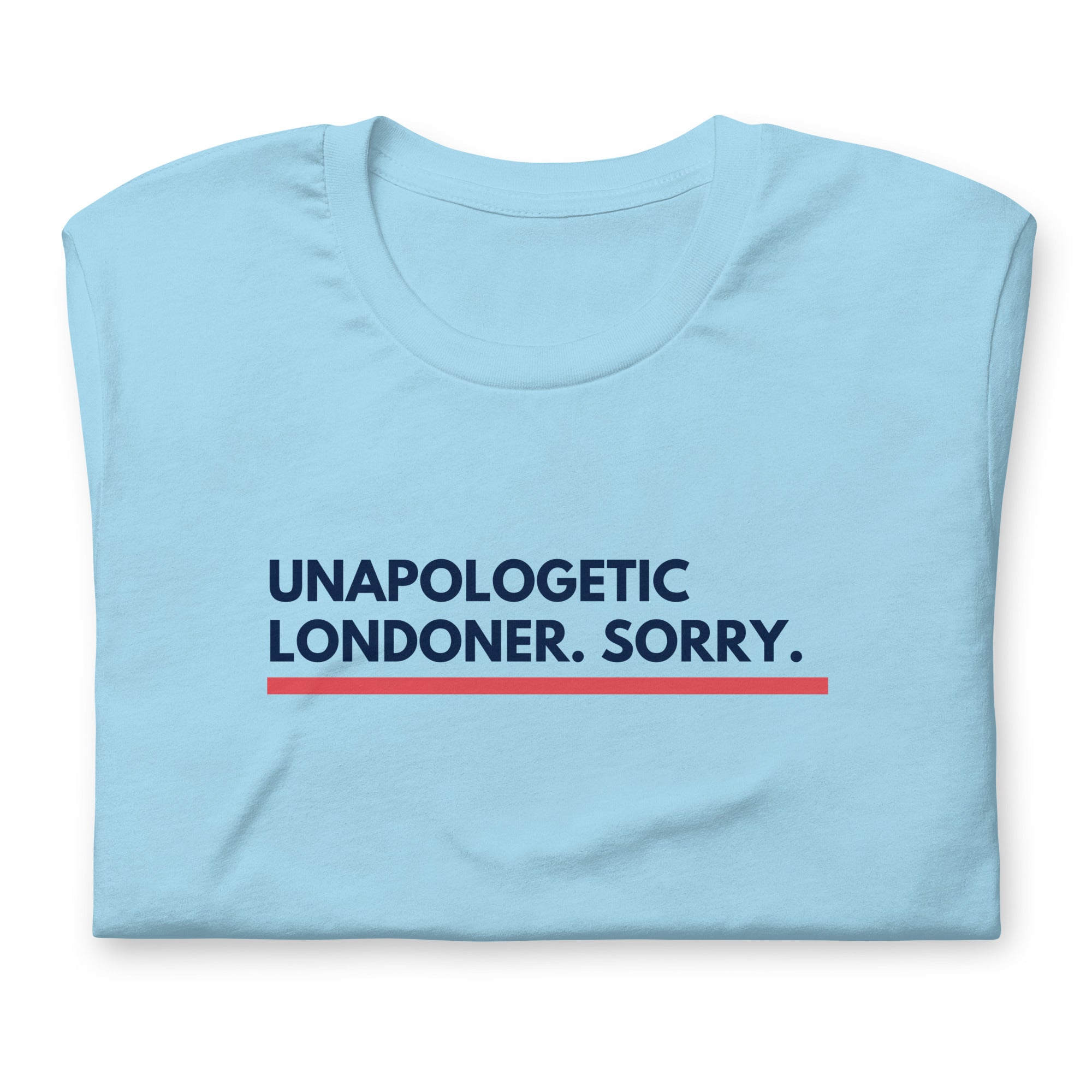 Jolly & Goode Shirts & Tops Unapologetic Londoner Sorry T-shirt Cheeky British Style