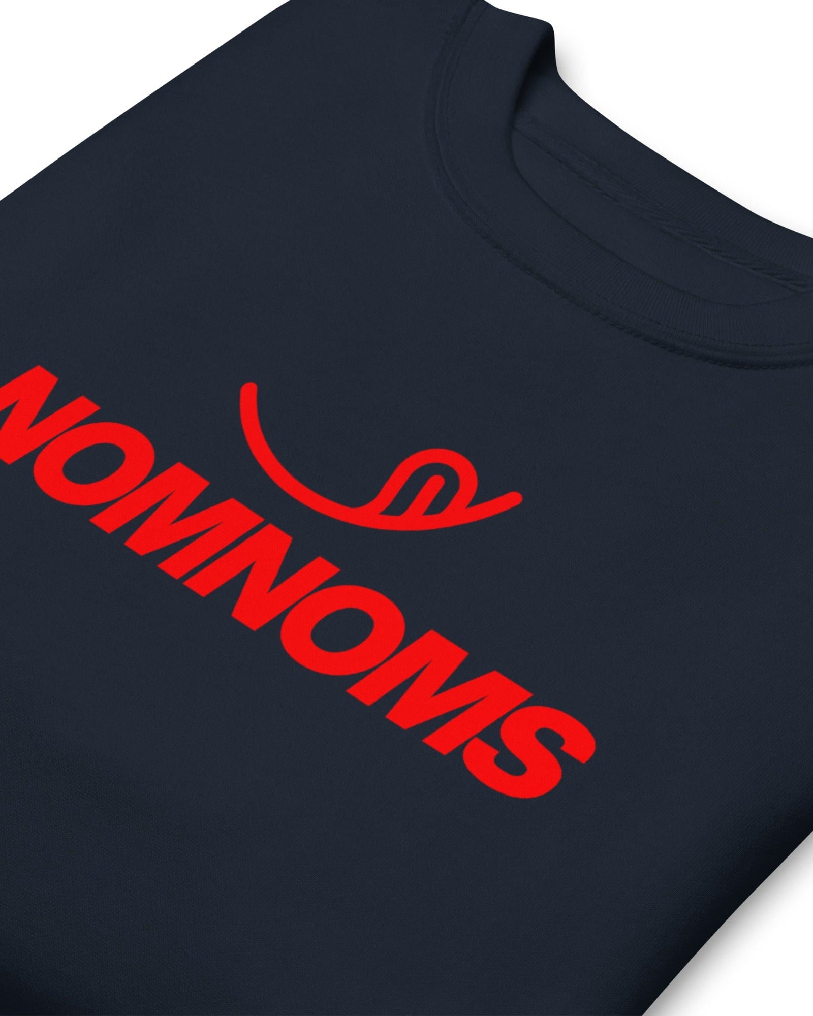 Nomnoms Premium Sweatshirt.
