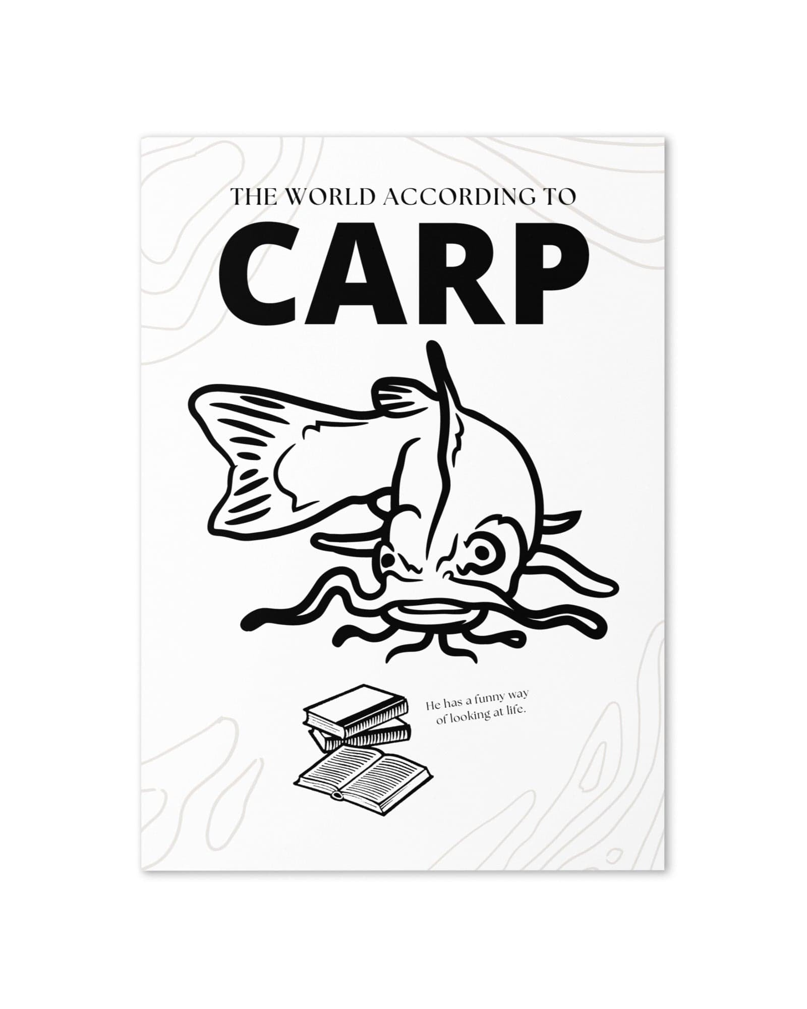 The World According to Carp | Greeting Card.