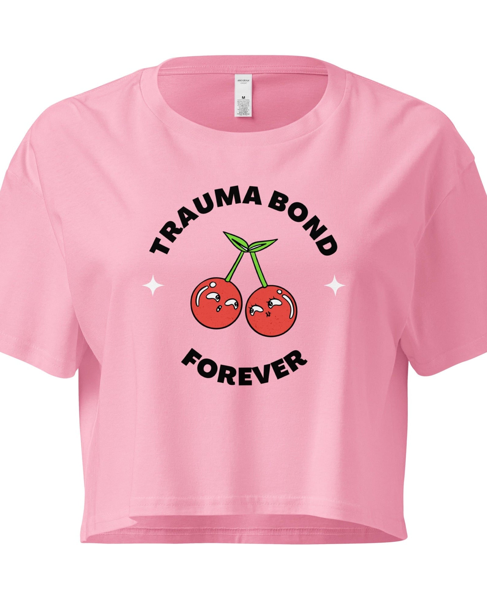 Trauma Bond Forever Crop Top.