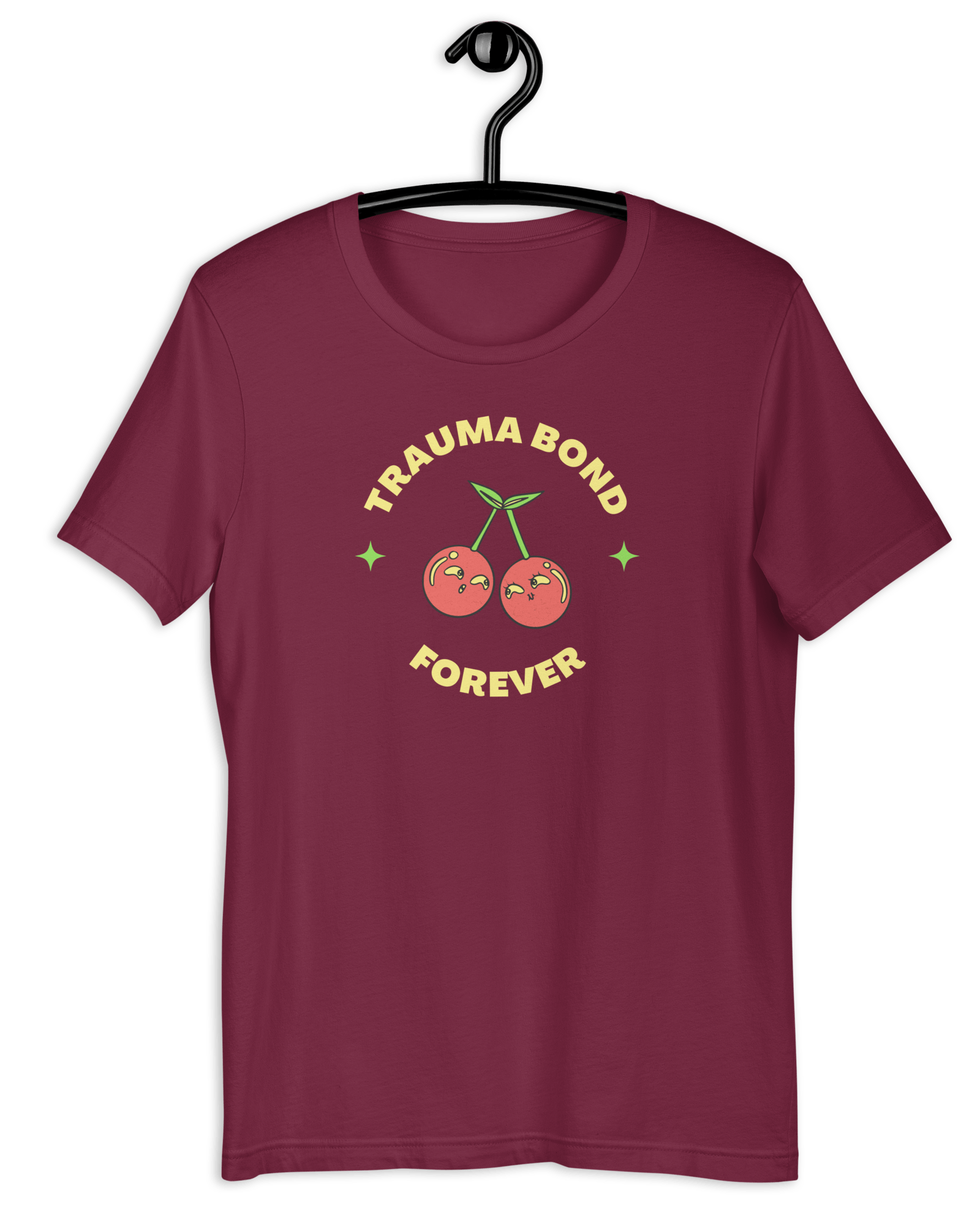 Trauma Bond Forever T-shirt.