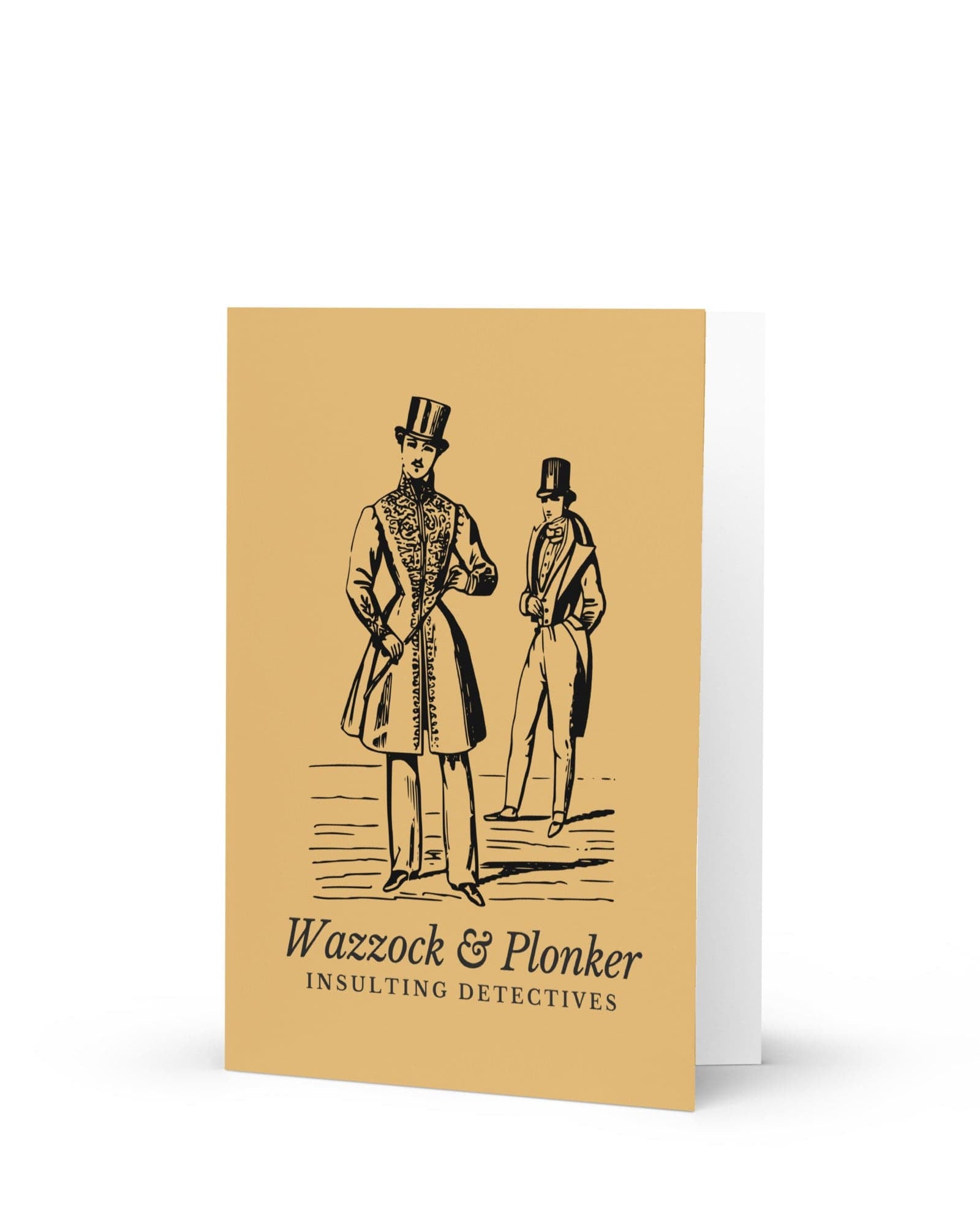 Wazzock & Plonker Insulting Detectives Greeting Card.