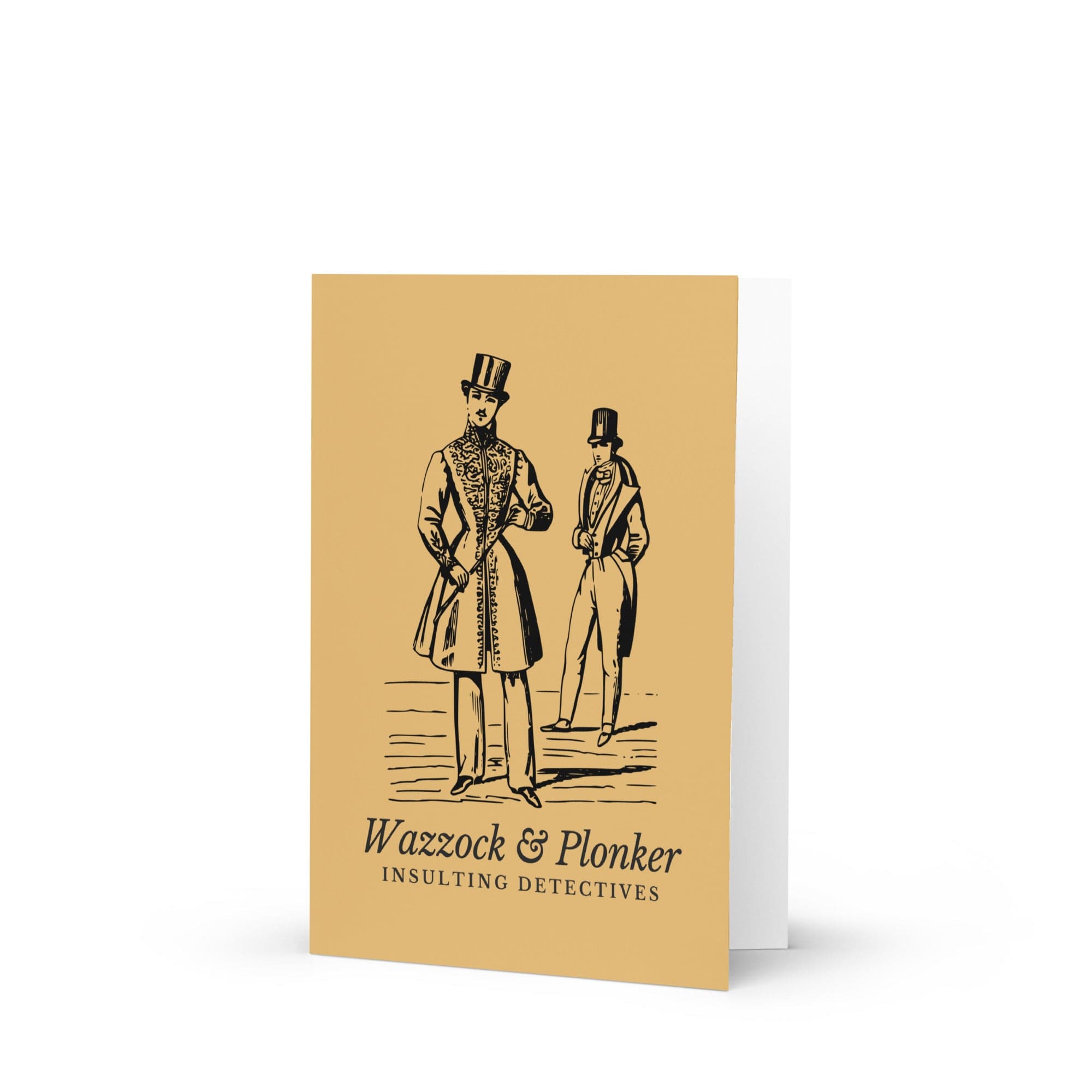 Wazzock & Plonker Insulting Detectives Greeting Card.
