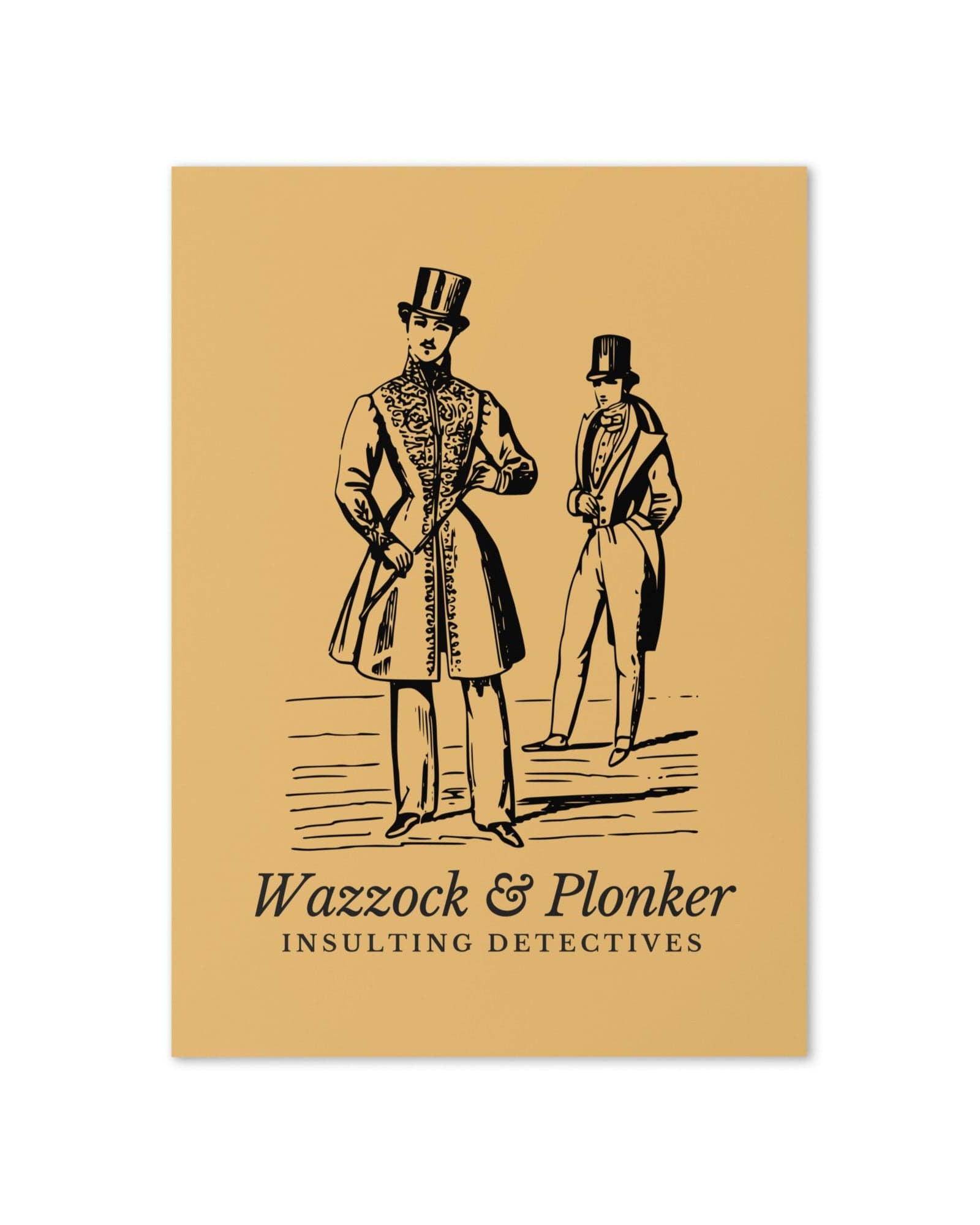 Wazzock & Plonker Insulting Detectives Greeting Card.