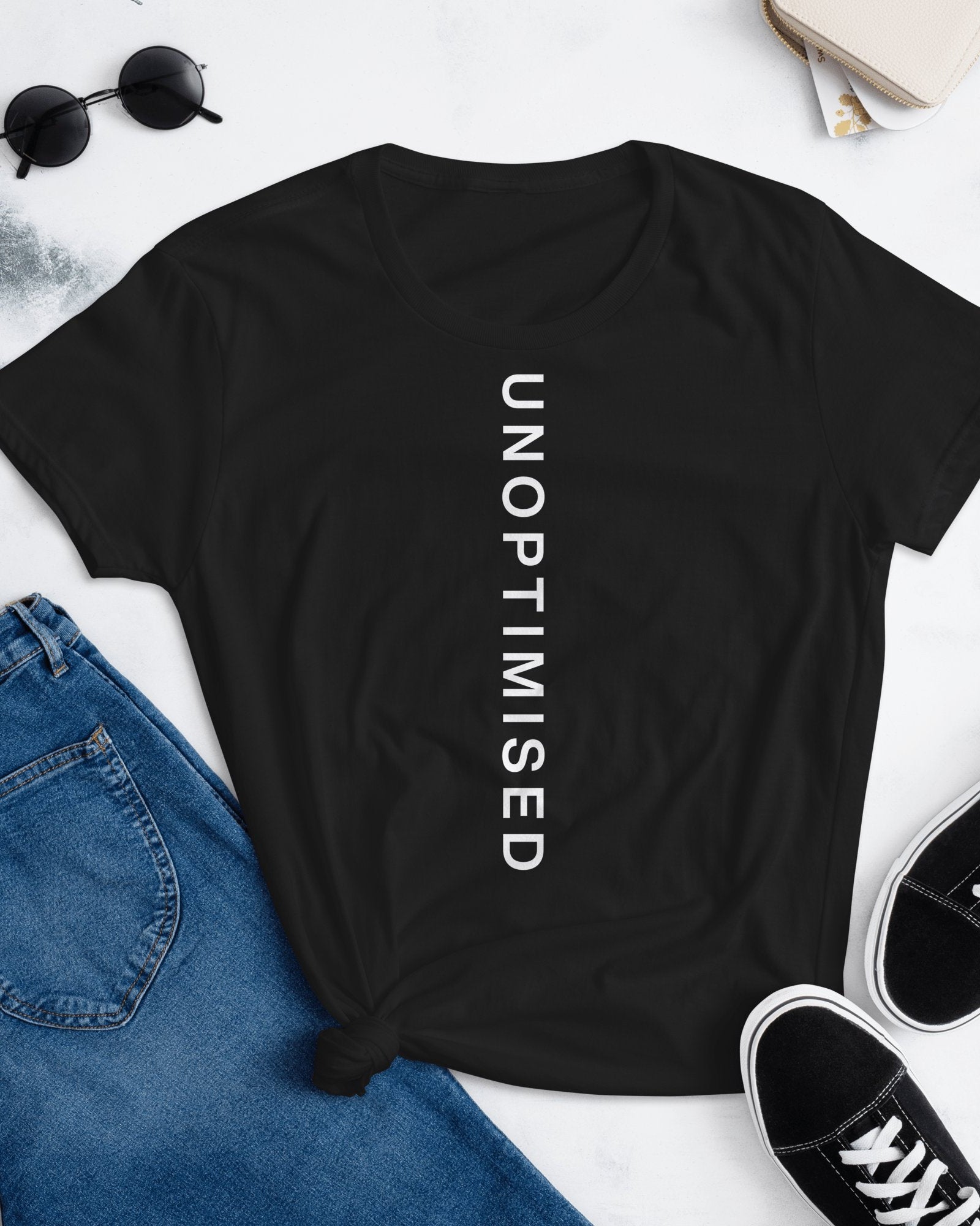 The Unoptimised collection of apparel and gifts for enjoying life's Unoptimised moments