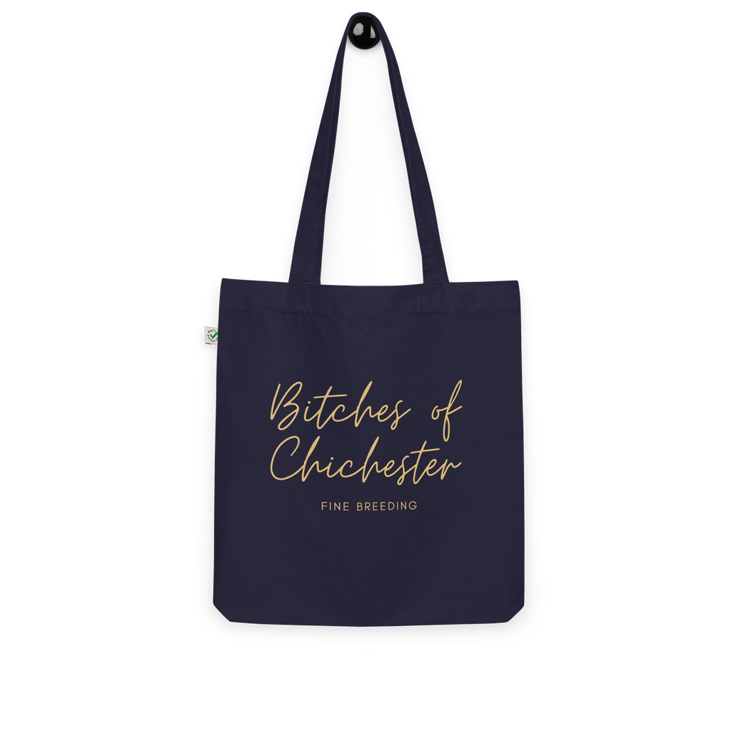 Bitches of Chichester Organic Fashion Tote Bag Jolly & Goode