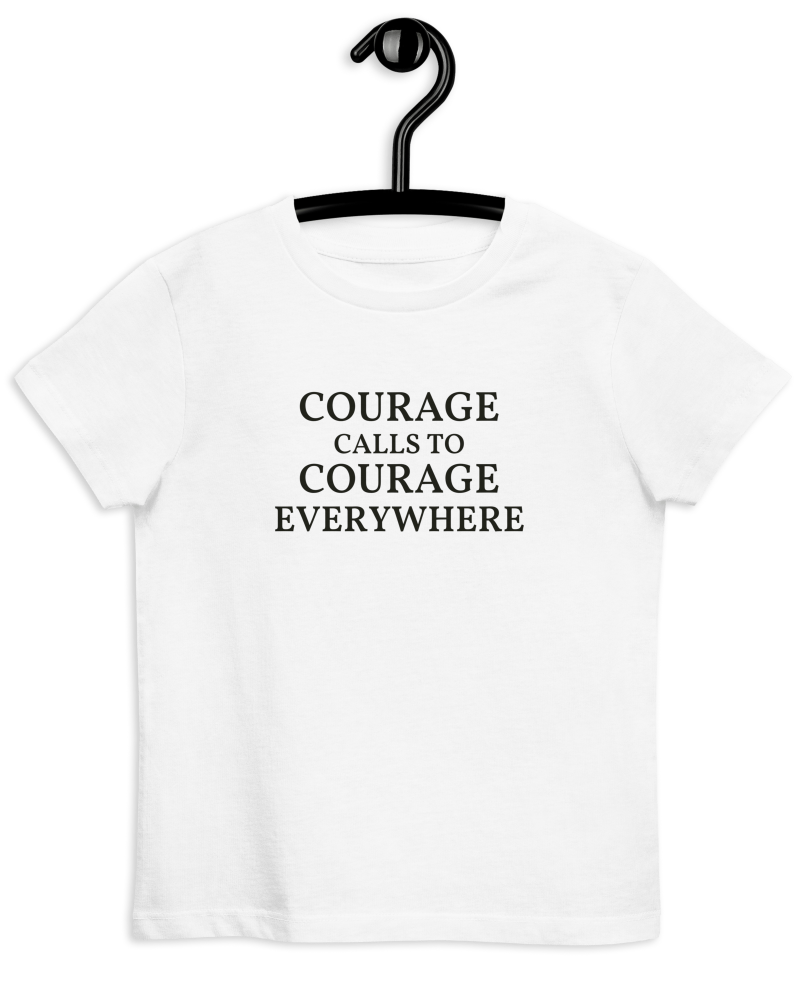 Courage Calls to Courage Everywhere | Organic Kids T-shirt Shirts & Tops Jolly & Goode