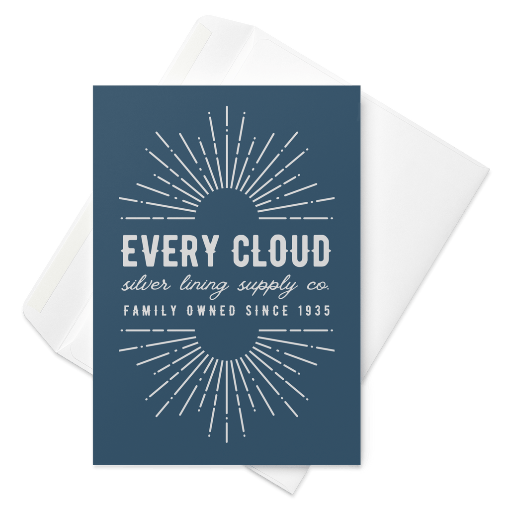 Every Cloud Silver Lining Supply Co. Greeting Card 5.83″×8.27″ Jolly & Goode