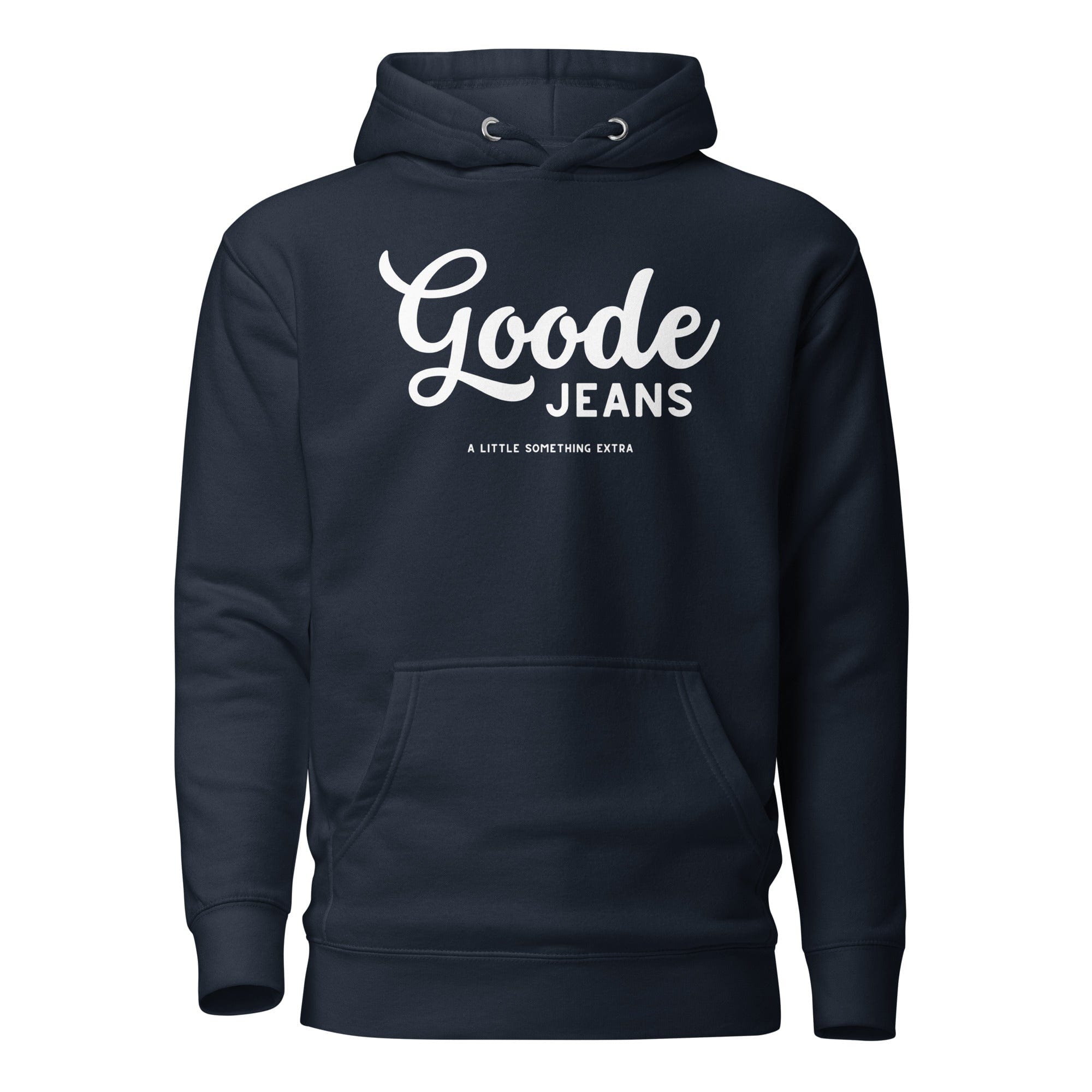 Goode Jeans | A Little Something Extra | Hoodie | Unisex.