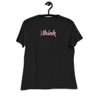 Have a Think Women's Relaxed T-Shirt Black / S Shirts & Tops Jolly & Goode