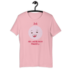 Hey, We're Both Pinkists! T-shirt Pink / S Shirts & Tops Jolly & Goode