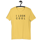 I Look Cool T-Shirt Yellow / S Shirts & Tops Jolly & Goode