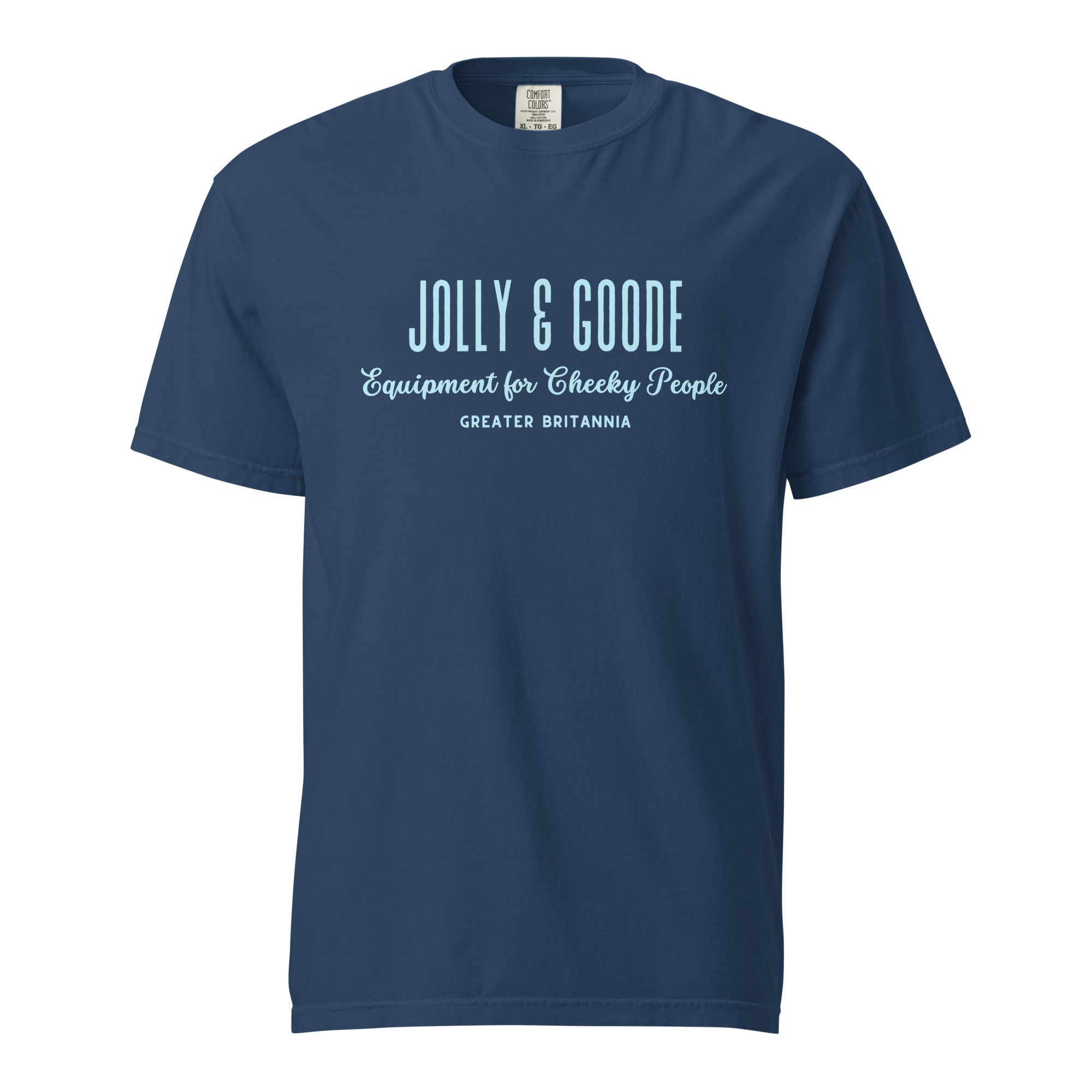 Jolly & Goode | Equipment for Cheeky People | Garment-dyed Heavyweight Tee.