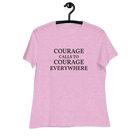 Jolly & Goode Shirts & Tops Courage Calls to Courage Everywhere Women's Relaxed T-Shirt Cheeky British Style