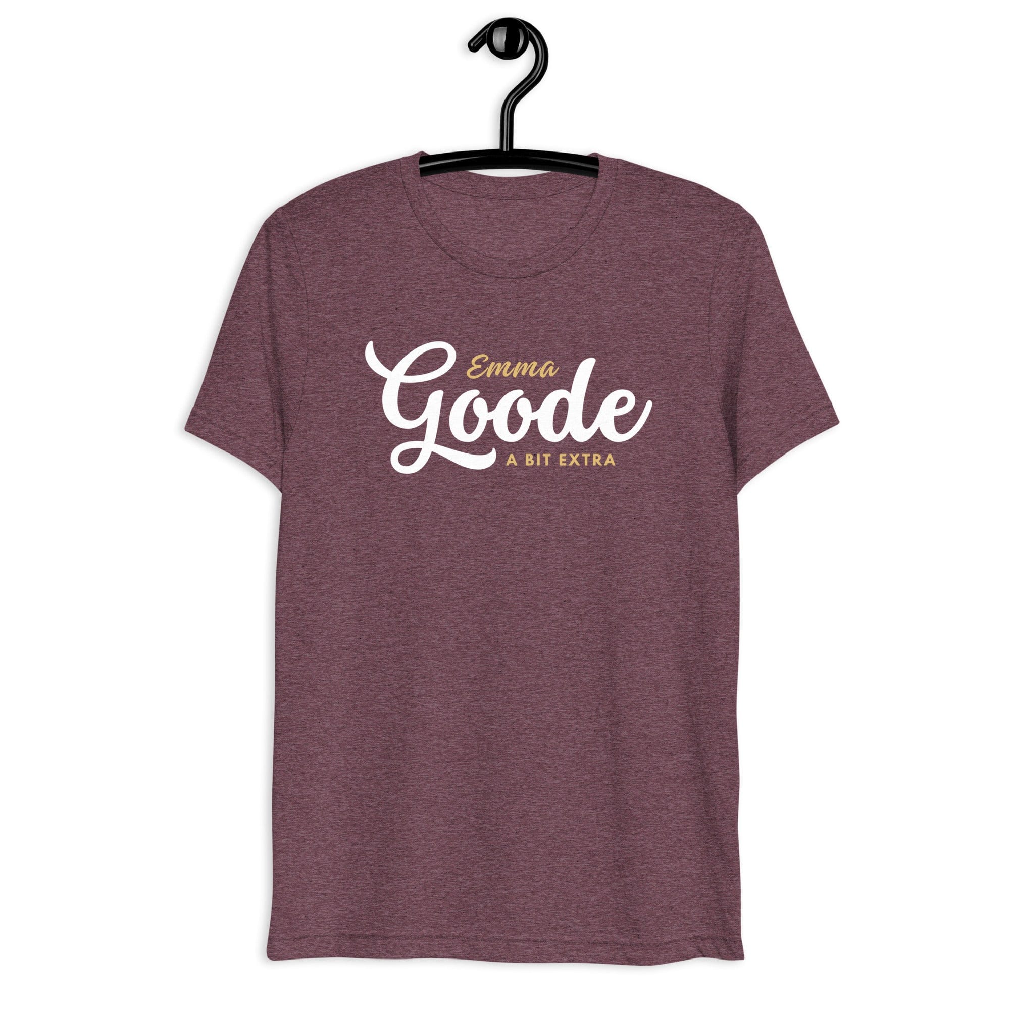 Jolly & Goode Shirts & Tops Maroon Triblend / XS Emma Goode - A Bit Extra - T-shirt | Triblend Cheeky British Style