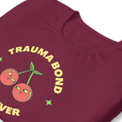 Jolly & Goode Shirts & Tops Trauma Bond Forever T-shirt Cheeky British Style