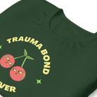 Jolly & Goode Shirts & Tops Trauma Bond Forever T-shirt Cheeky British Style