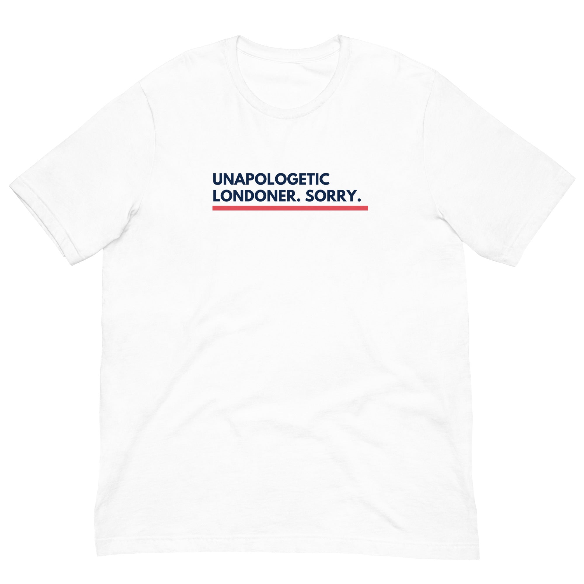 Jolly & Goode Shirts & Tops Unapologetic Londoner Sorry T-shirt Cheeky British Style