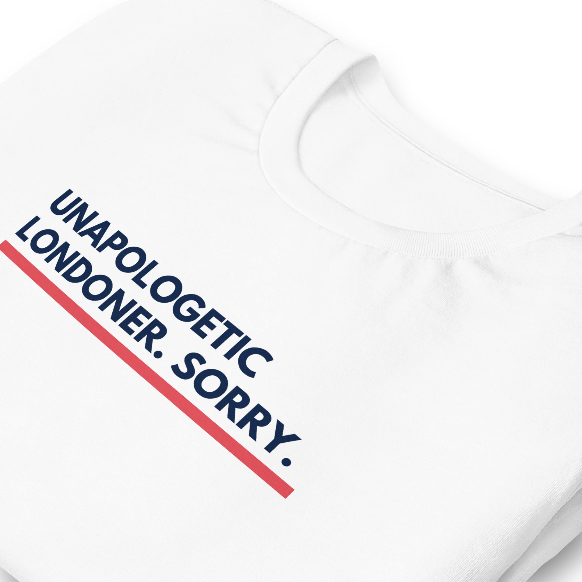 Jolly & Goode Shirts & Tops Unapologetic Londoner Sorry T-shirt Cheeky British Style