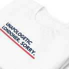 Jolly & Goode Shirts & Tops Unapologetic Londoner Sorry T-shirt Cheeky British Style