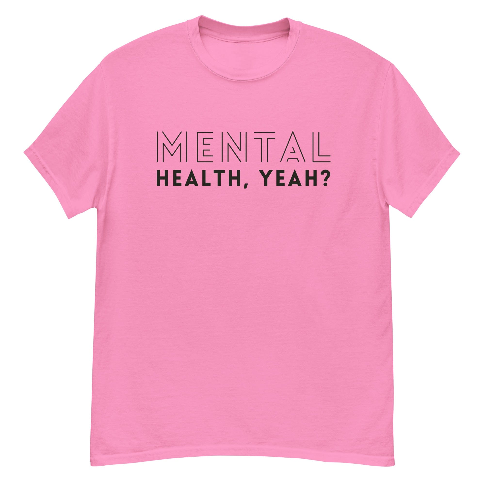 Mental Health, Yeah? Men's Heavyweight Tshirt Azalea / S Men's Shirts Jolly & Goode