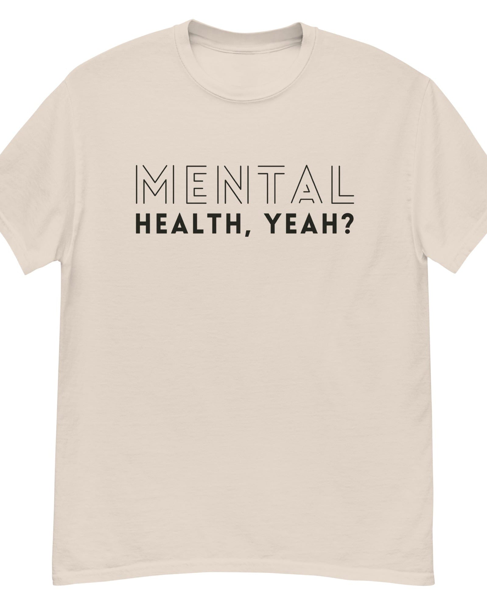 Mental Health, Yeah? Men's Heavyweight Tshirt Natural / S Men's Shirts Jolly & Goode