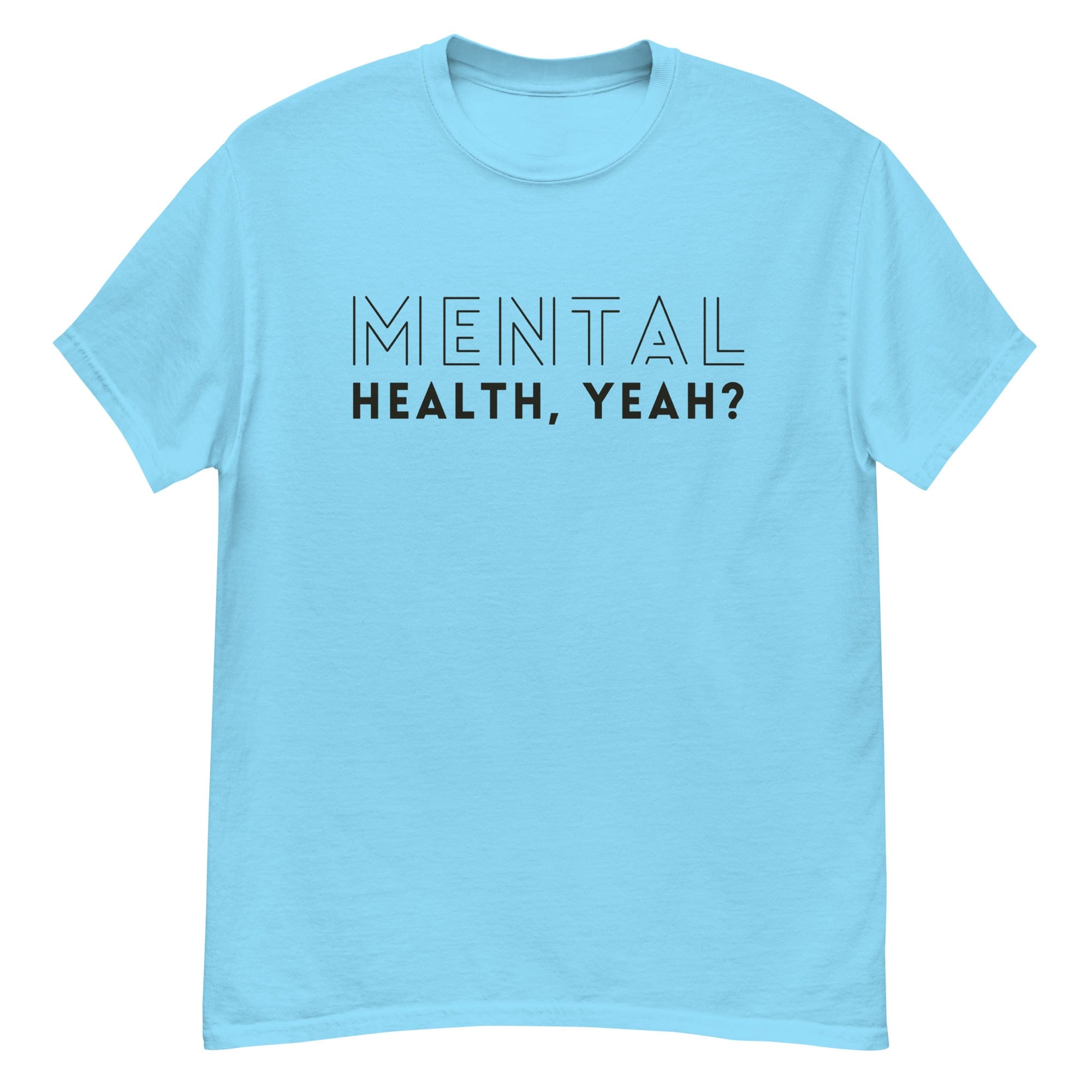 Mental Health, Yeah? Men's Heavyweight Tshirt Sky / S Men's Shirts Jolly & Goode