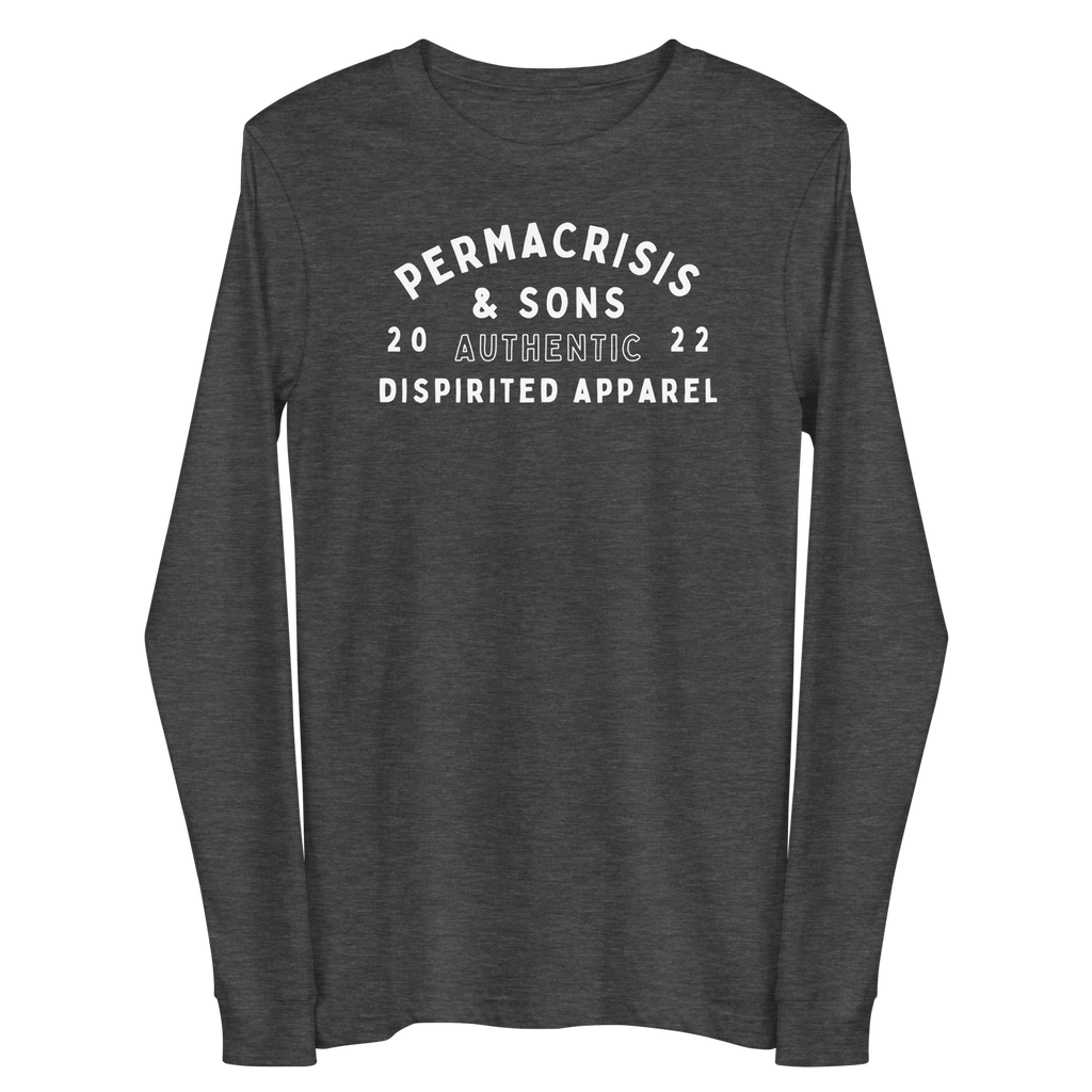 Permacrisis & Sons Long-Sleeve Shirt Dark Grey Heather / XS Jolly & Goode