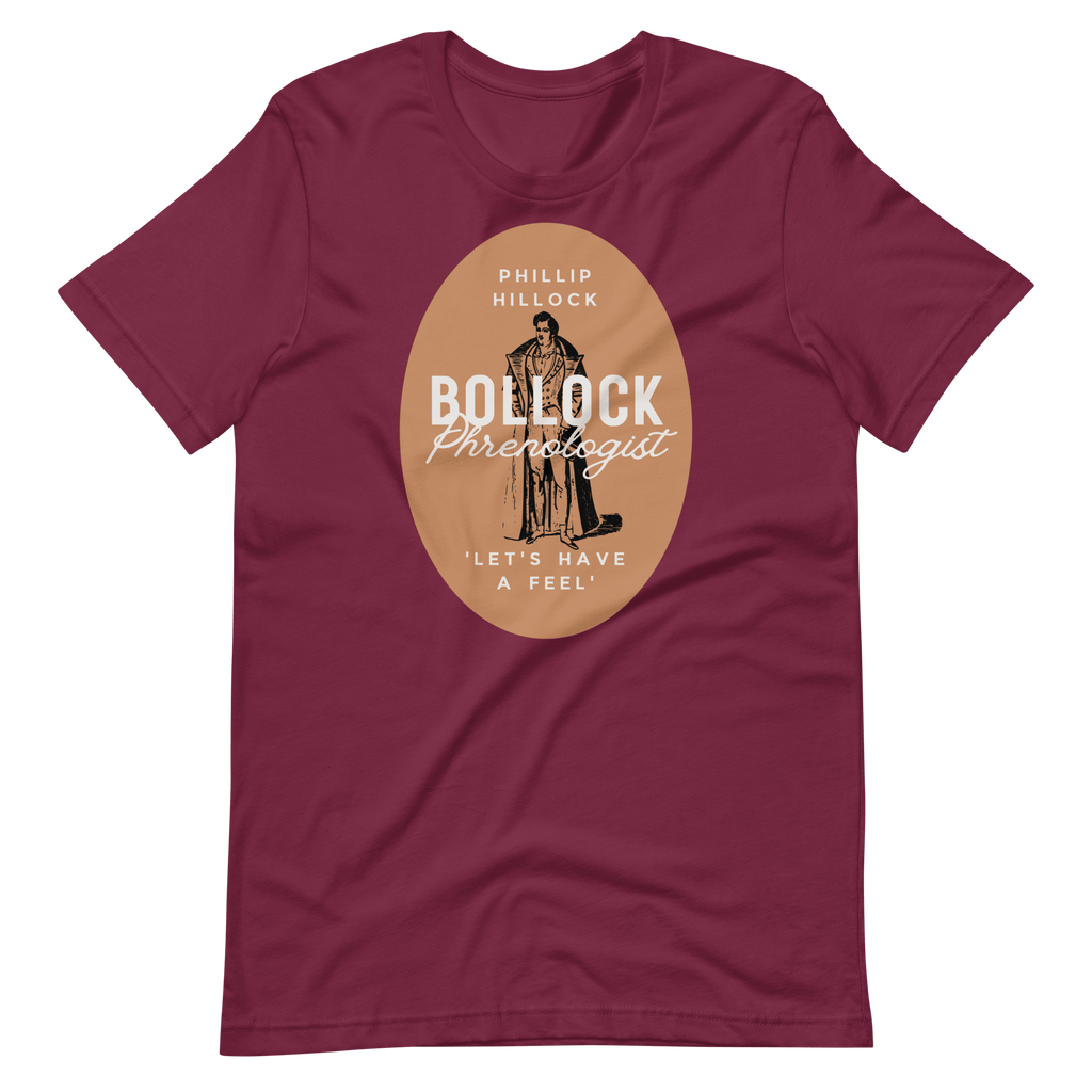 Phillip Hillock Bollock Phrenologist T-shirt Maroon / S Jolly & Goode
