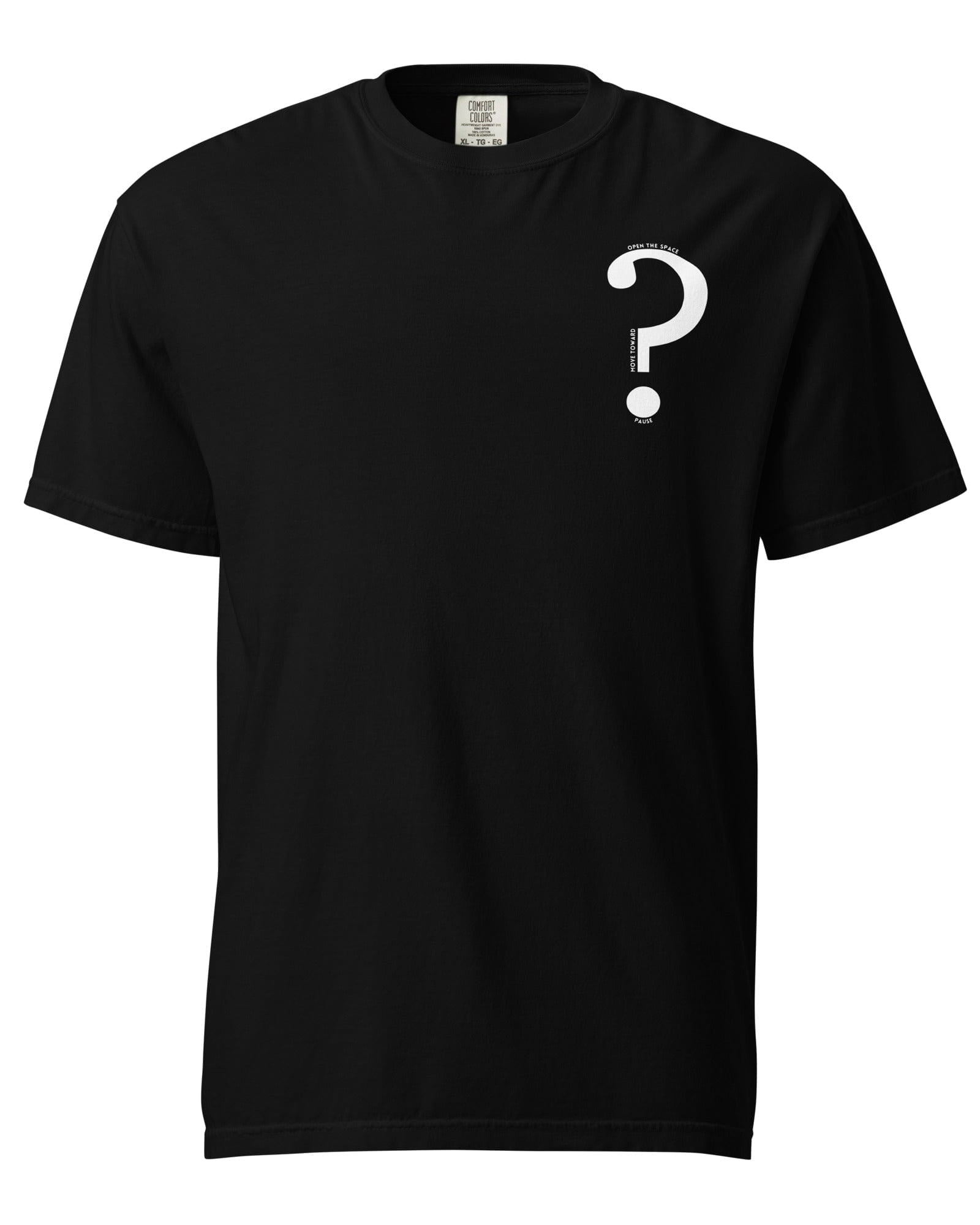 Question Mark: Pause, Move Toward, Open the Space | T-shirt Black / S Shirts & Tops Jolly & Goode