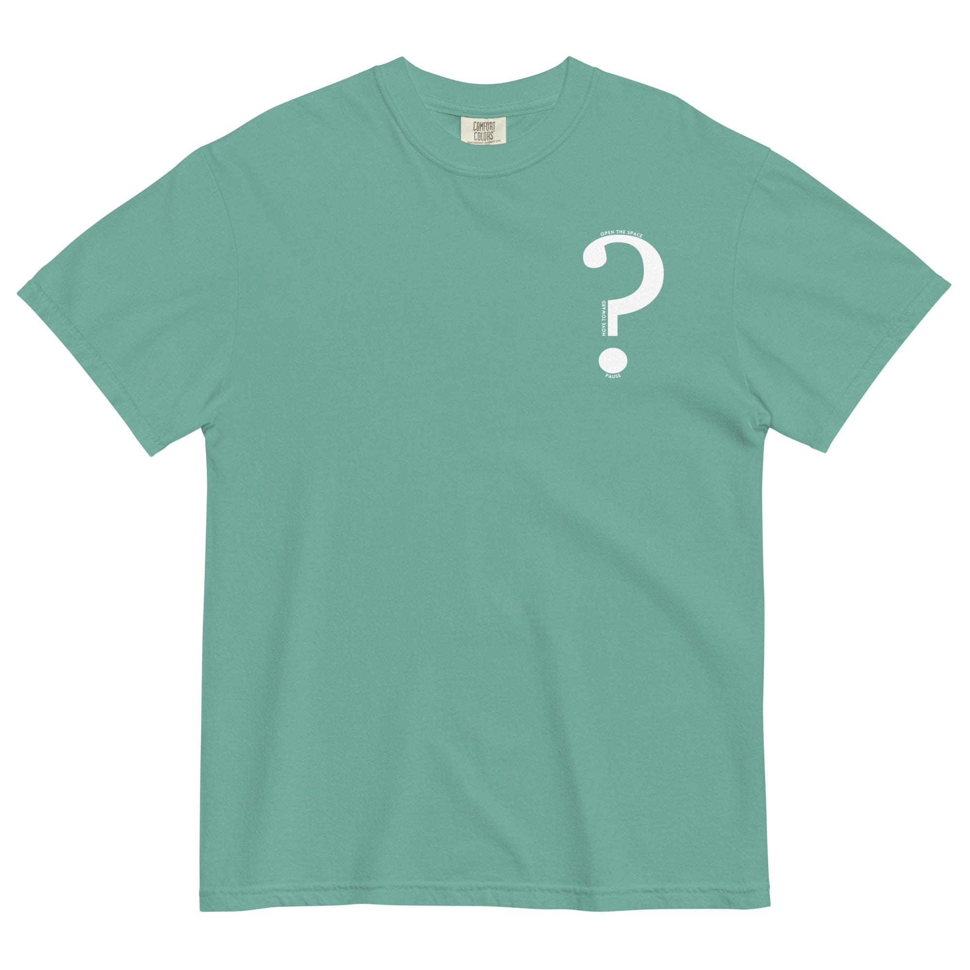 Question Mark: Pause, Move Toward, Open the Space | T-shirt Shirts & Tops Jolly & Goode