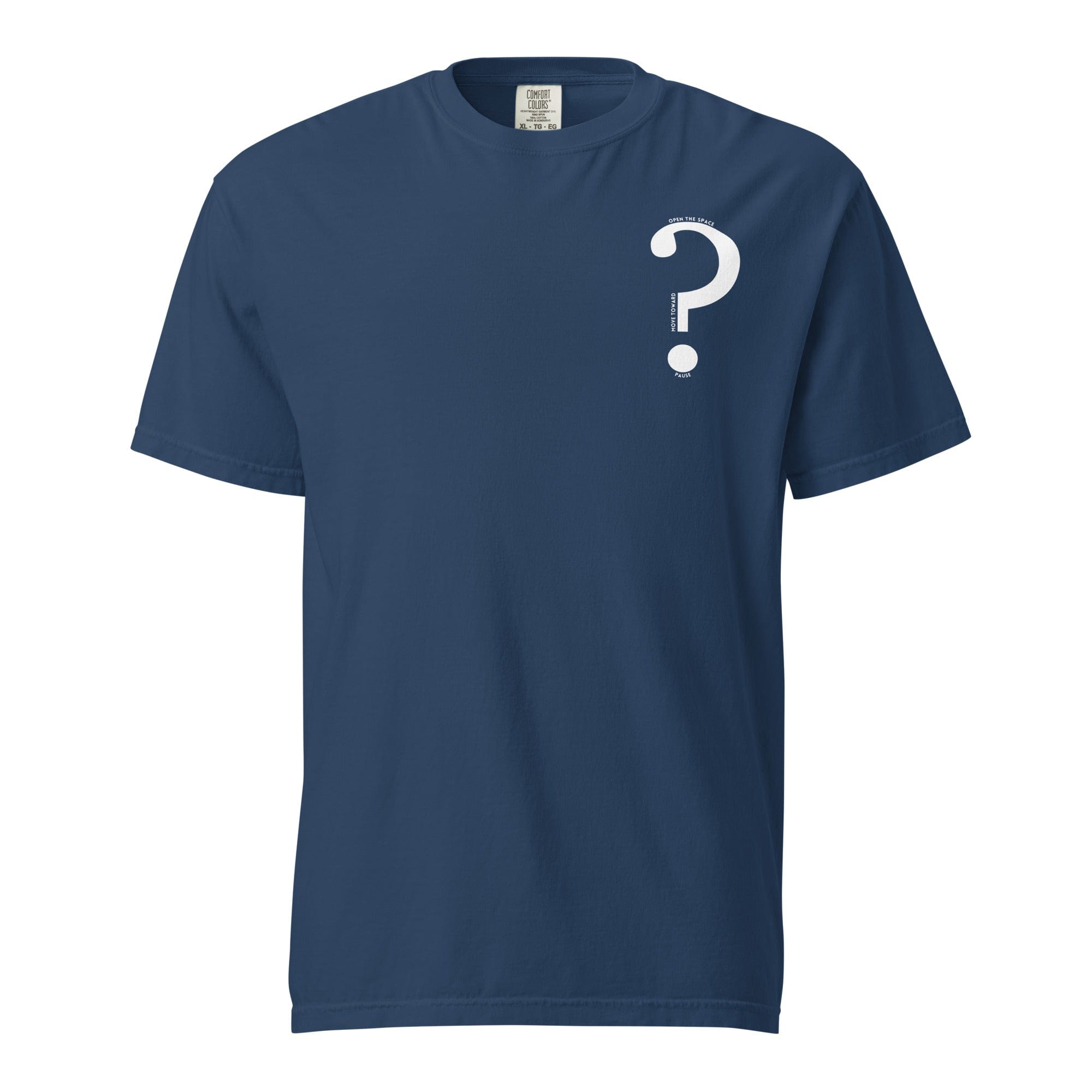 Question Mark: Pause, Move Toward, Open the Space | T-shirt True Navy / S Shirts & Tops Jolly & Goode
