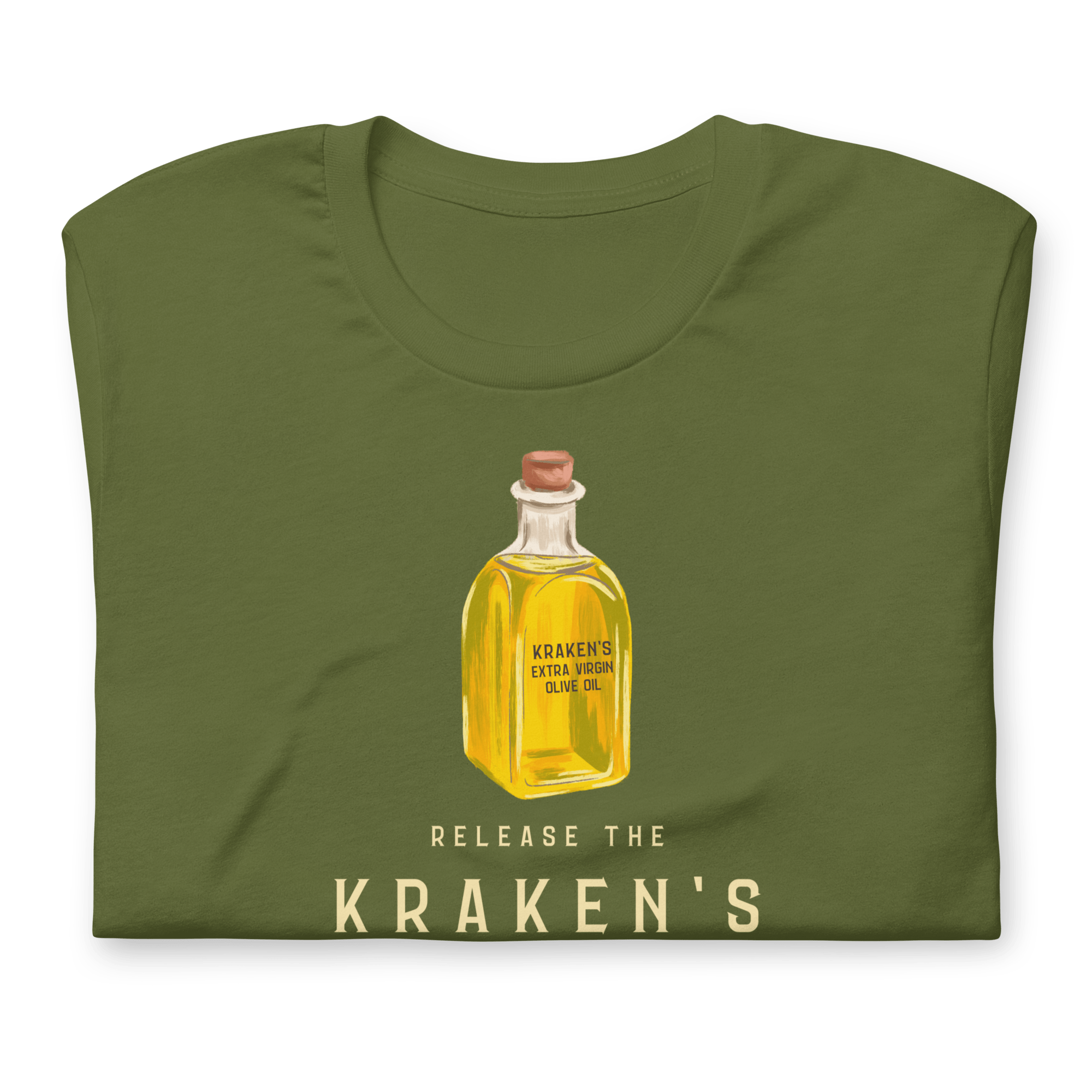 Release the Kraken's Extra Virgin Olive Oil T-shirt Jolly & Goode