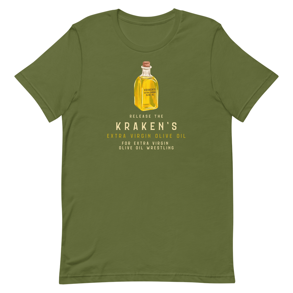 Release the Kraken's Extra Virgin Olive Oil T-shirt Olive / S Jolly & Goode