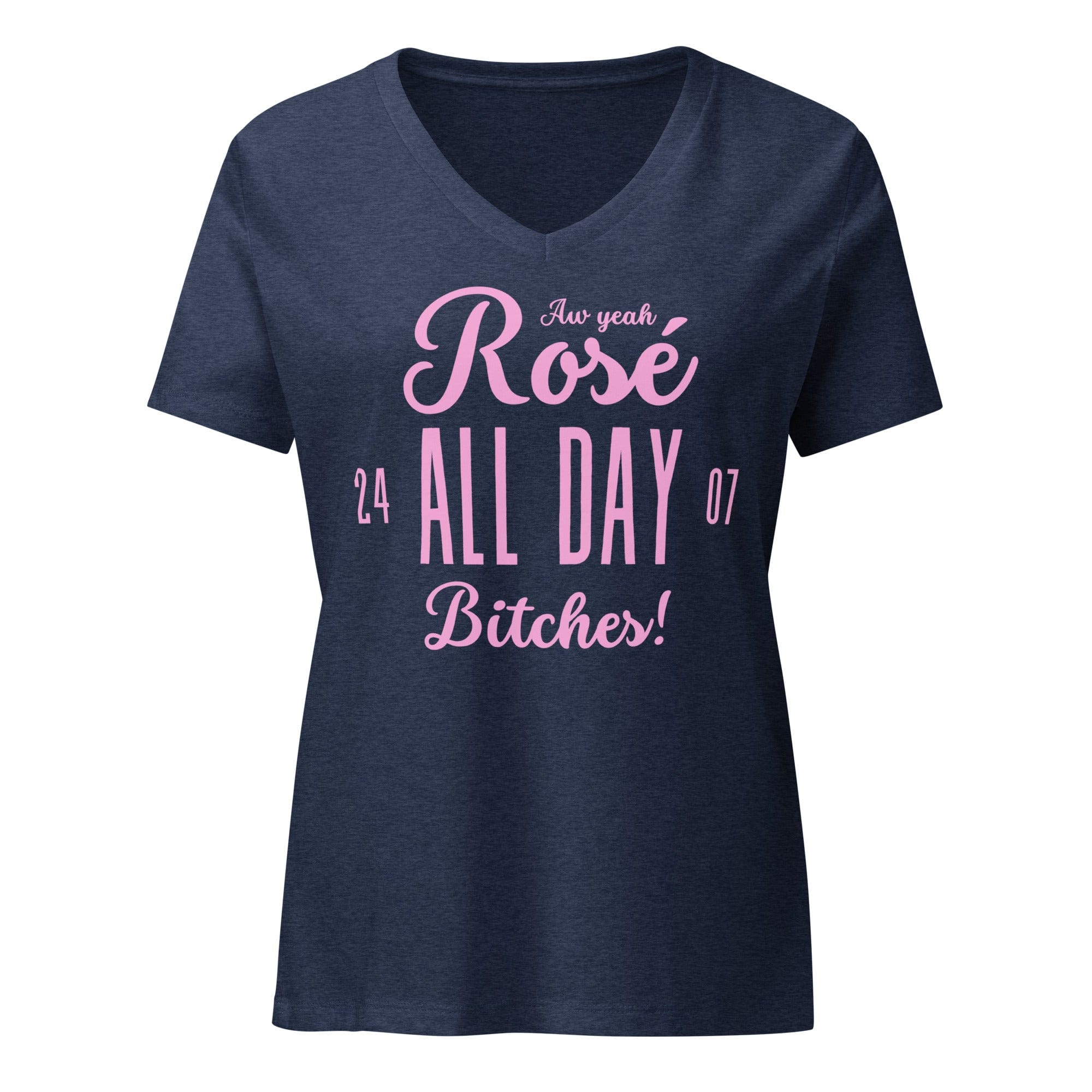 Rosé All Day Bitches | Women’s Relaxed V-neck T-shirt Heather Navy / S Women's Shirts Jolly & Goode