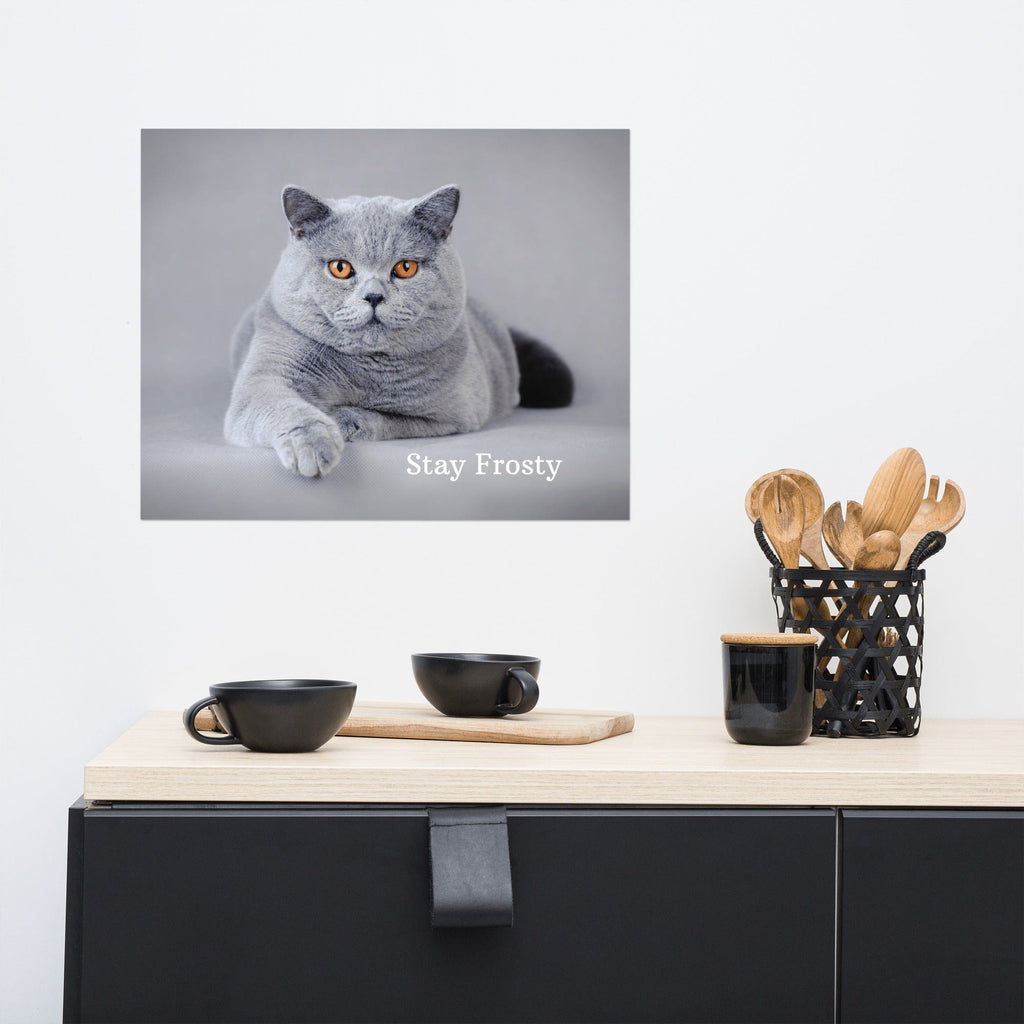Stay Frosty Photo Paper Poster 16″×20″ Jolly & Goode