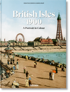 TASCHEN Books British Isles 1900. A Portrait in Colour Cheeky British Style