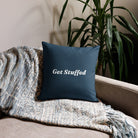 Get Stuffed Pillow 18″×18″ Pillow Jolly & Goode